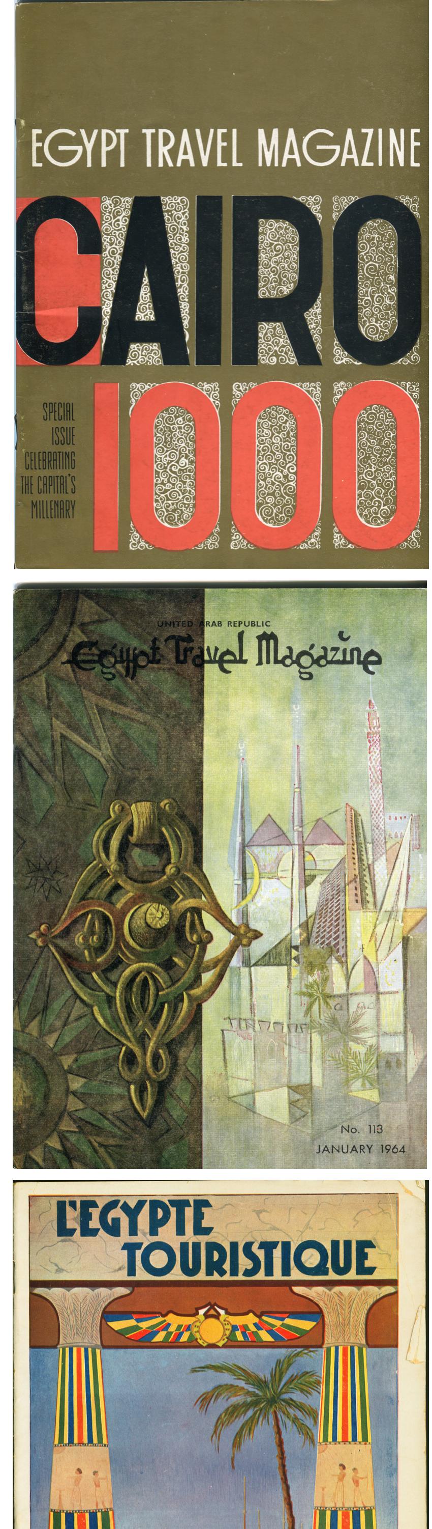 Bottom: L’Egypte Touristique (1933) with an article by Germaine Malaterre-Sellier, (Artist: Aram Berberian Ateliers). 