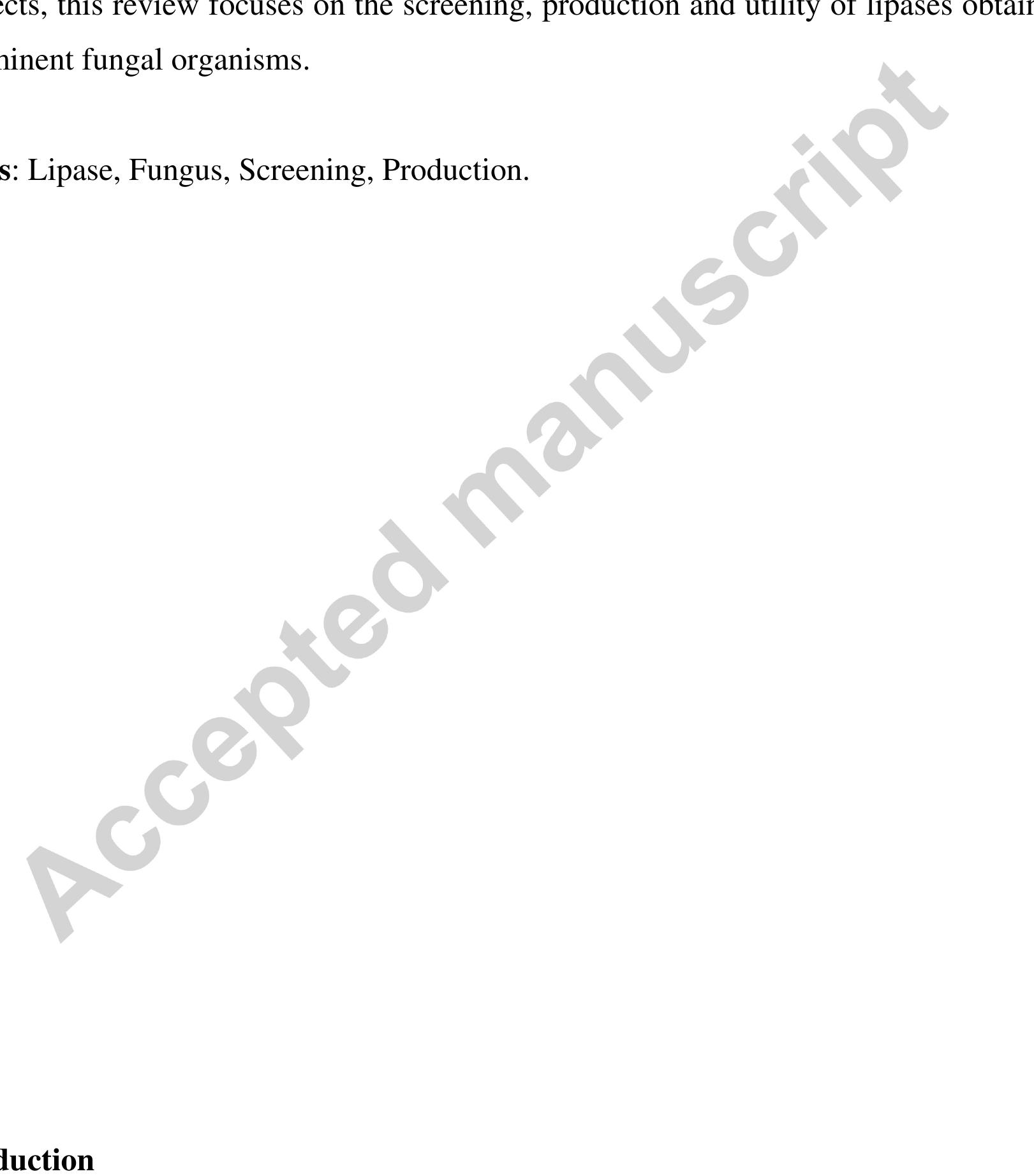 (PDF) Screening and production of lipase from fungal organisms
