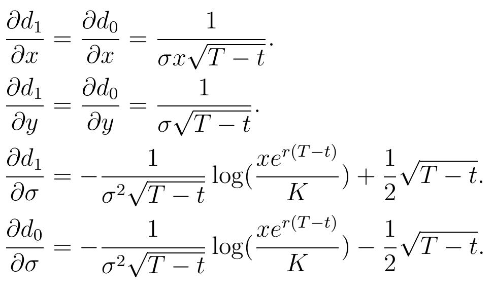 The following derivatives can be deduced easily  Recall the pricing notations in the Black-Scholes model with the log spot denoted y =  Appendice C : Standard calculations in the Black-Scholes model 