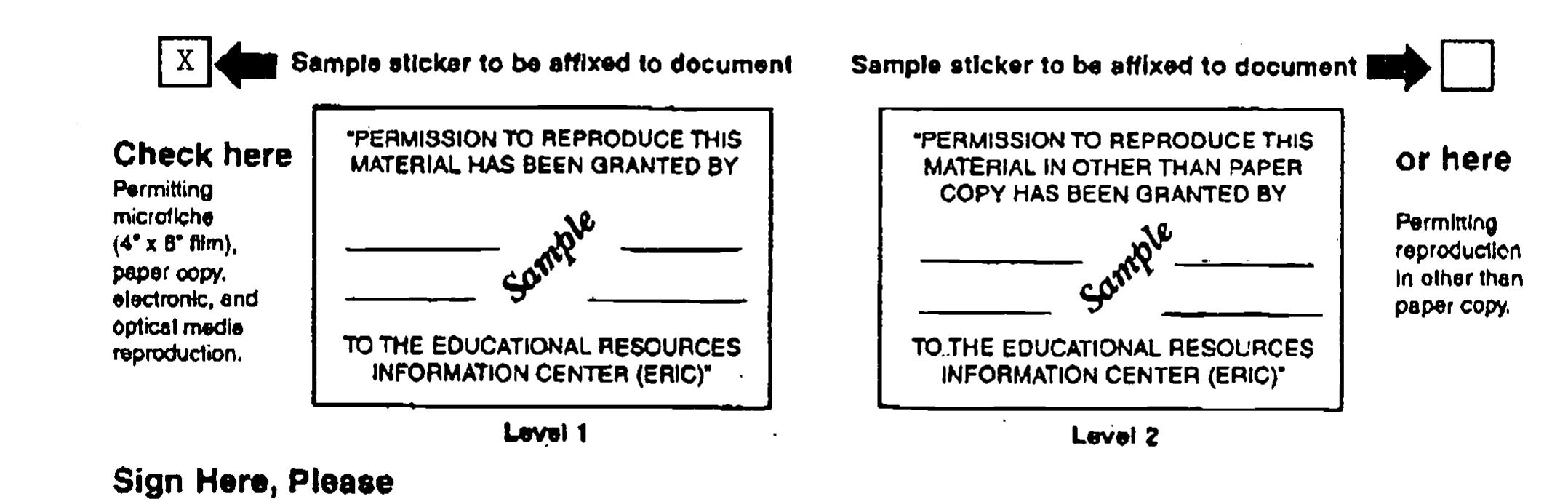 Docurnents will be processed as Indicated provided reproduction quality permits. If permisslon to reproduce is granted, but neither box Is checked, documents will be processed at Level 1. 