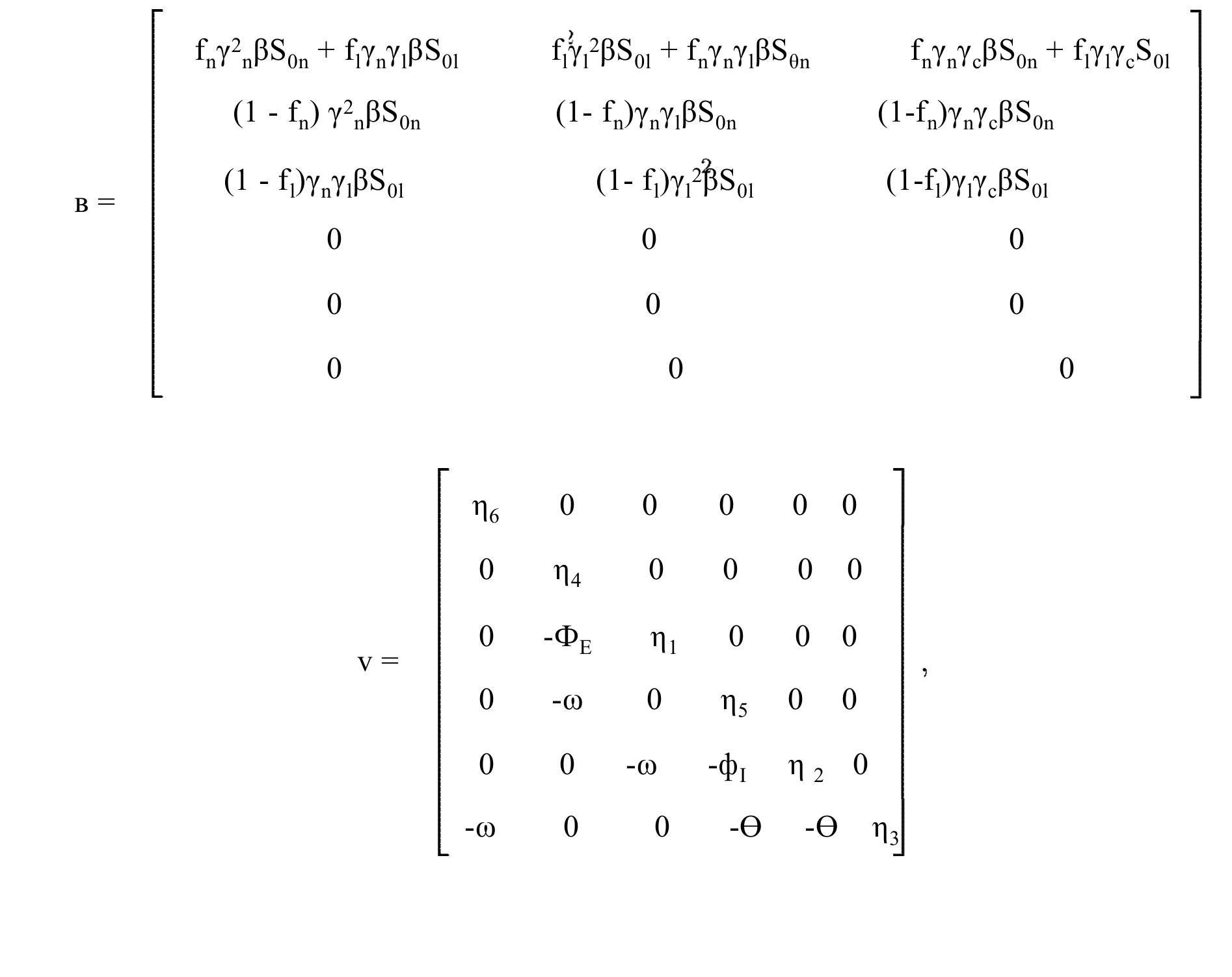 where A is a 6x3 zero matrix and B is given by 