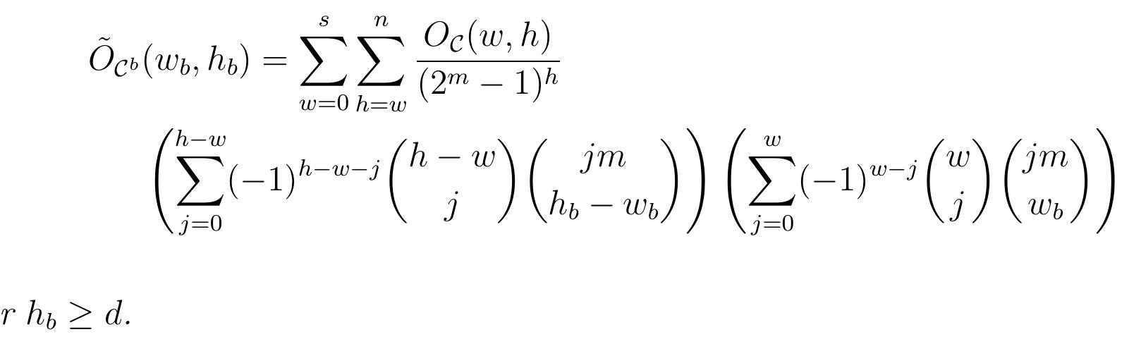 then the average binary IOWE of C° is given by  The IOWE of the binary image will be useful in the analysis of the bit error 