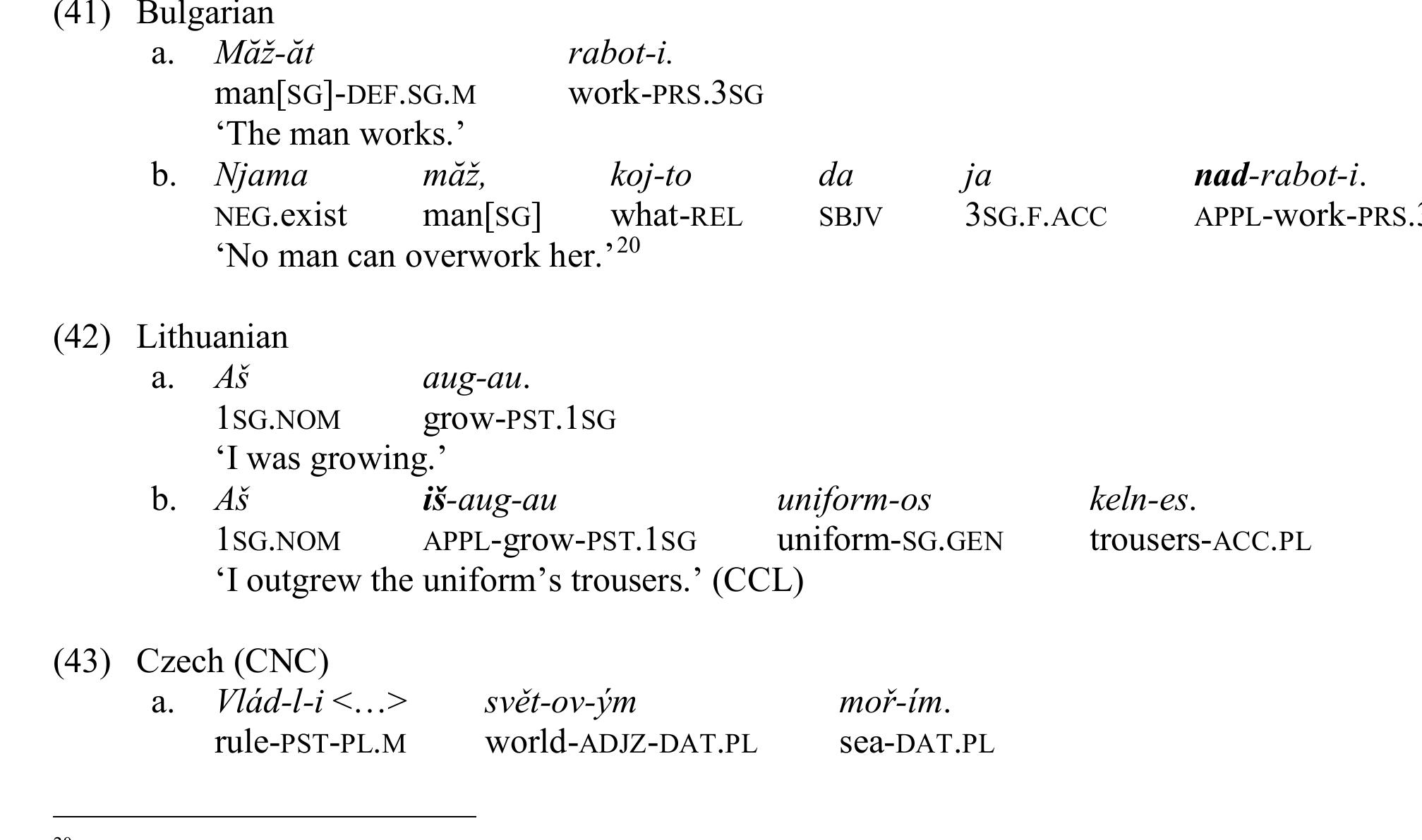 P-applicatives predominantly show various non-spatial meanings (to be discussed in greater detail in Section 4.3). With intransitive base verbs, such preverbs can either add a new argument expressed as a direct object, (41)-(42), or promote an indirect or oblique object to direct object status, (43)-(44). 