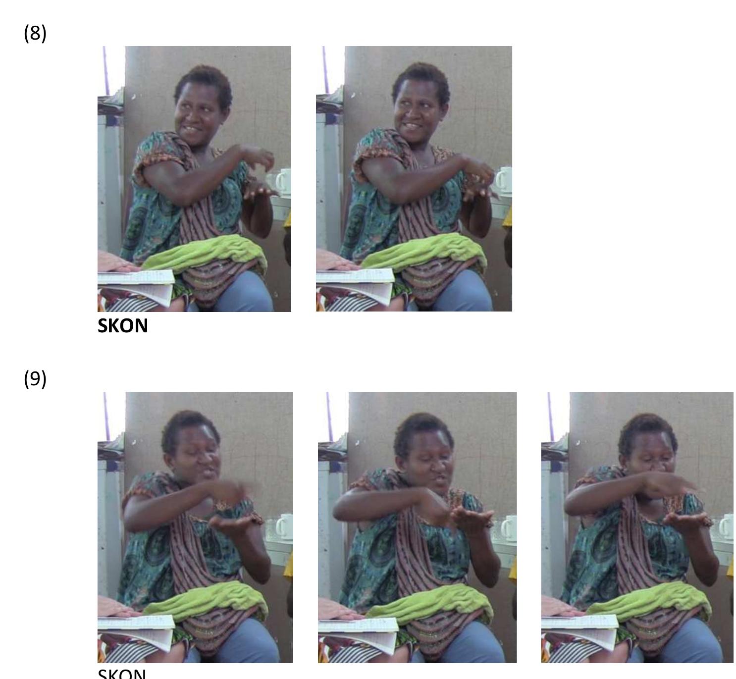 SKON (8) is identical to ASE CAKE; | use Tok Pisin to gloss it to indicate how this sign’s meaning has shifted from its ASE origin. As Glennish points out, Richard is beginning to acquire SIGN LANGUAGE from other deaf adults in the community. 