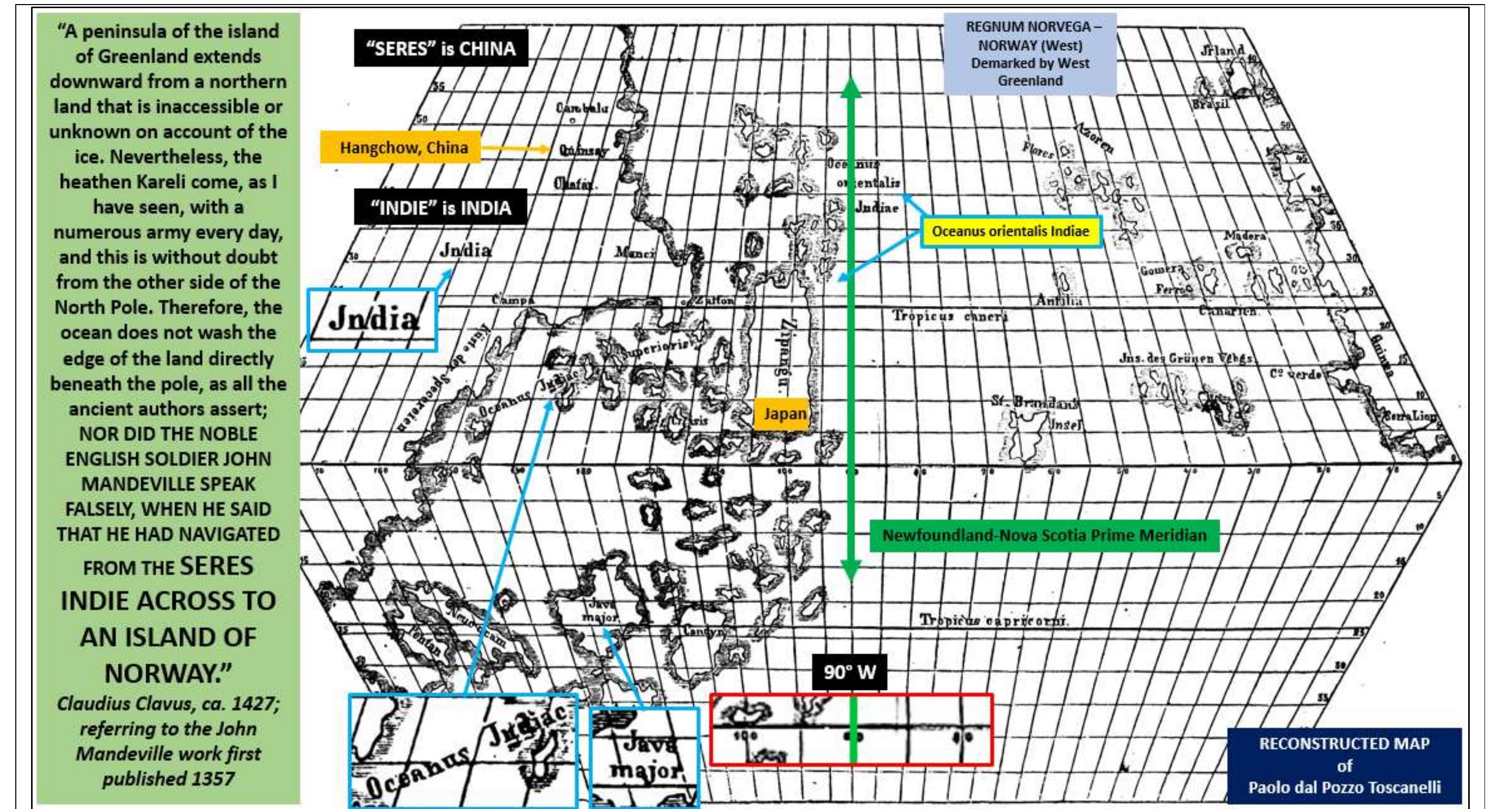 Figure 40. The Henry Vignaud reconstruction of the 1474 map of Paolo dal Pozzo Toscanelli. Additional markings and text citations added by the present author. Image source: https://en.m. wikipedia.org/wiki/File:Toscanelli_map.jpg.  
