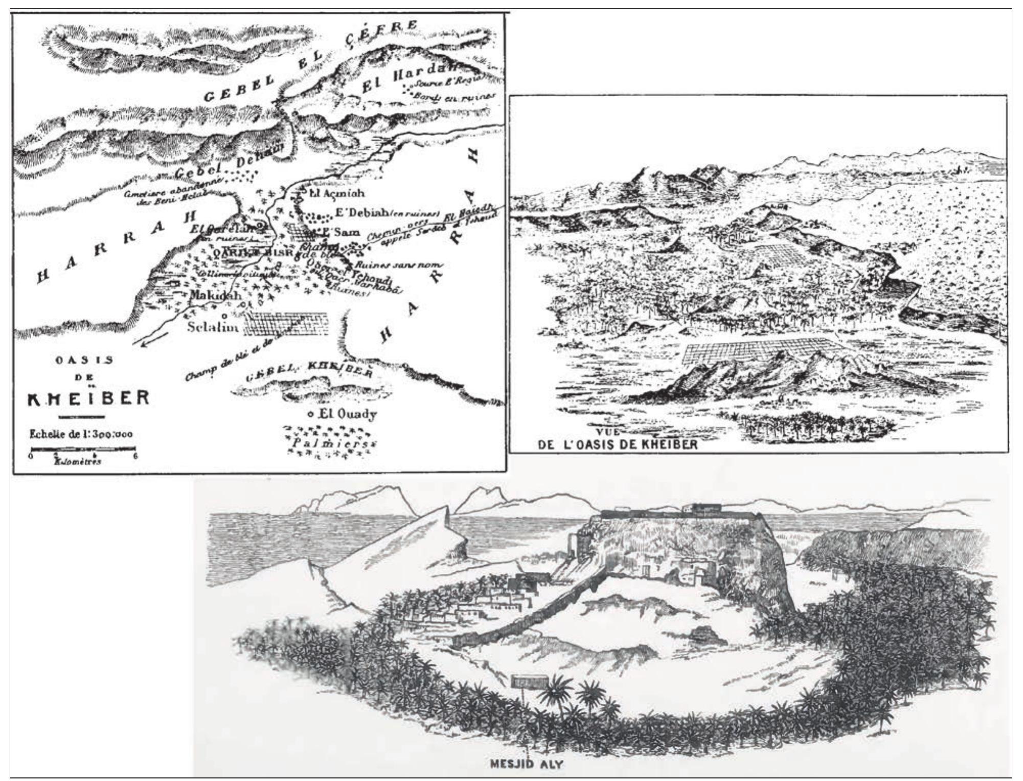 FIGURE 4. Huber’s map and a view of Khaybar in 1880 (top: Huber 1884a) and ‘el-Husn’ (al-Qamis) in 1851 (bottom: Doughty 1888: 95). 
