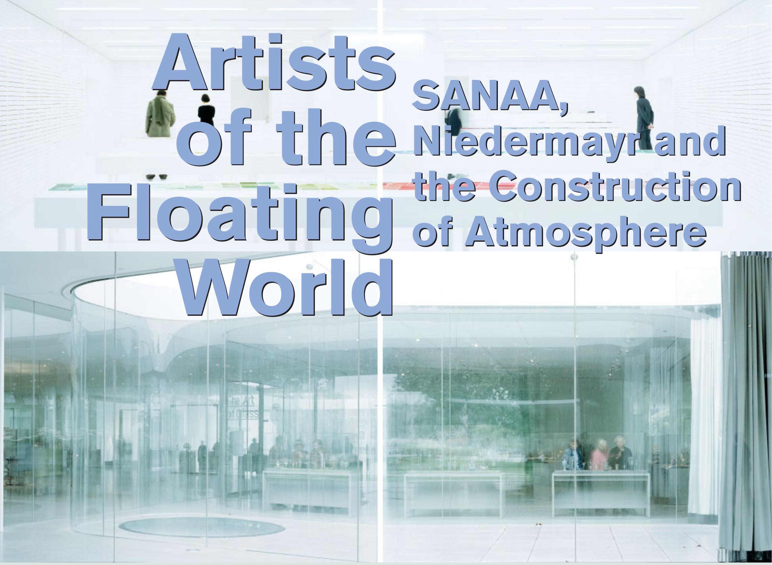 PDF) Artists of the Floating World: SANNA, Niedermayr and the