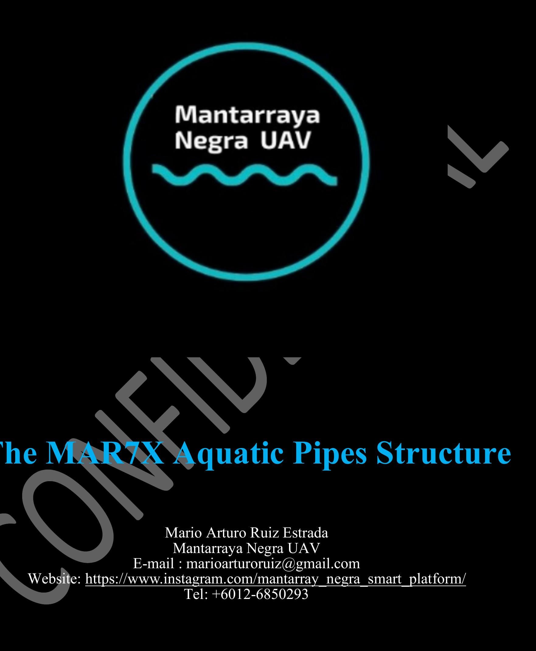 Figure 1 - The MAR7X Aquatic Pipes Structure