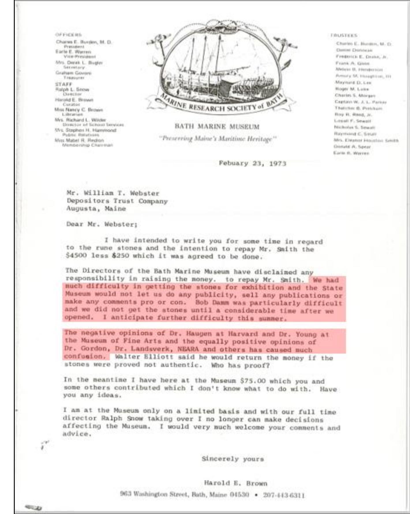 Harold E. Brown’s letter of February 23, 1973 to Mr. William T. Webster of the Depositors Trust Company. Brown commented on the restrictive conditions imposed by the Maine State Museum for the display of the SPR at the Bath Marine Museum. 