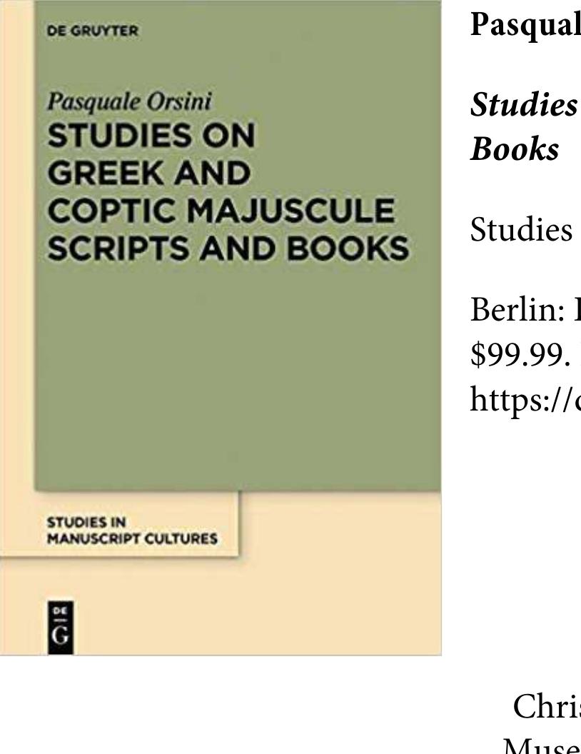 (PDF) Review of: Pasquale Orsini. Studies on Greek and Coptic Majuscule ...