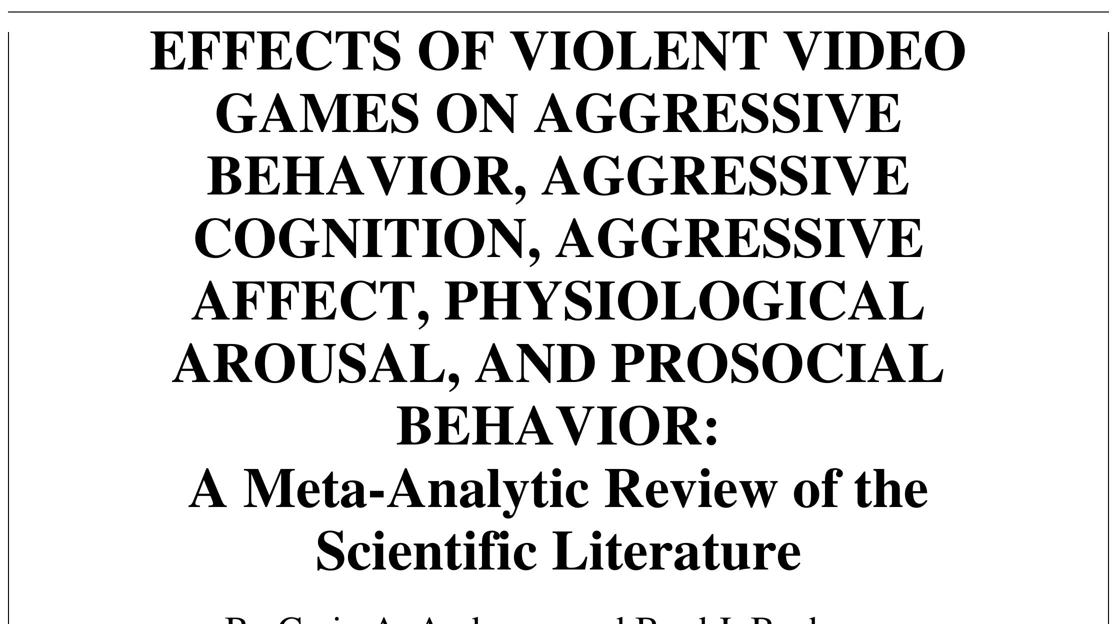 (PDF) Effects of Violent Video Games on Aggressive Behavior, Aggressive ...