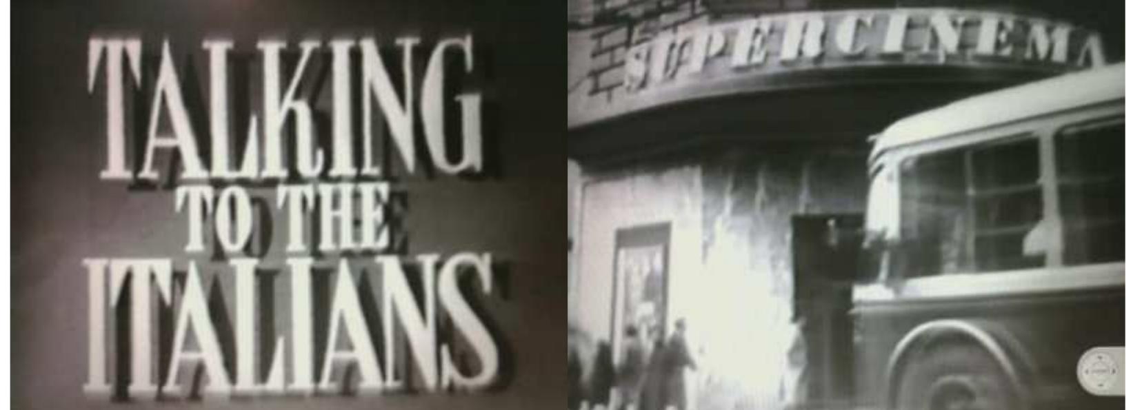 Two images from the eca film talking to the italians (1950).