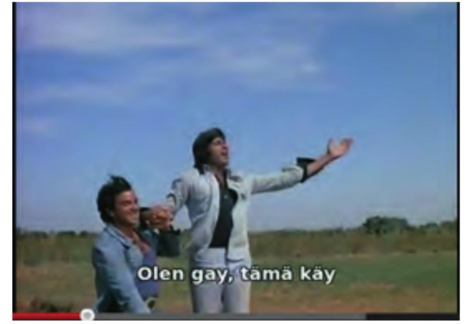 ‘I’m gay, this is OK’  More specifically, the lyrics drive home this interpretation by their sexually explicit lexical choices. For example, the two men are depicted as having ‘fucked’ and being ‘gay’. In addition, the refrain, “Tero saatana, s’olet gay” (‘Damn, Tero, you’re gay’), amplified by jocular and emphatic swearing, energetic singing and expansive body language, reinforces the impression that these two men are indeed celebrating their homosexu- ality here.  Part of the humor of the video also derives from 