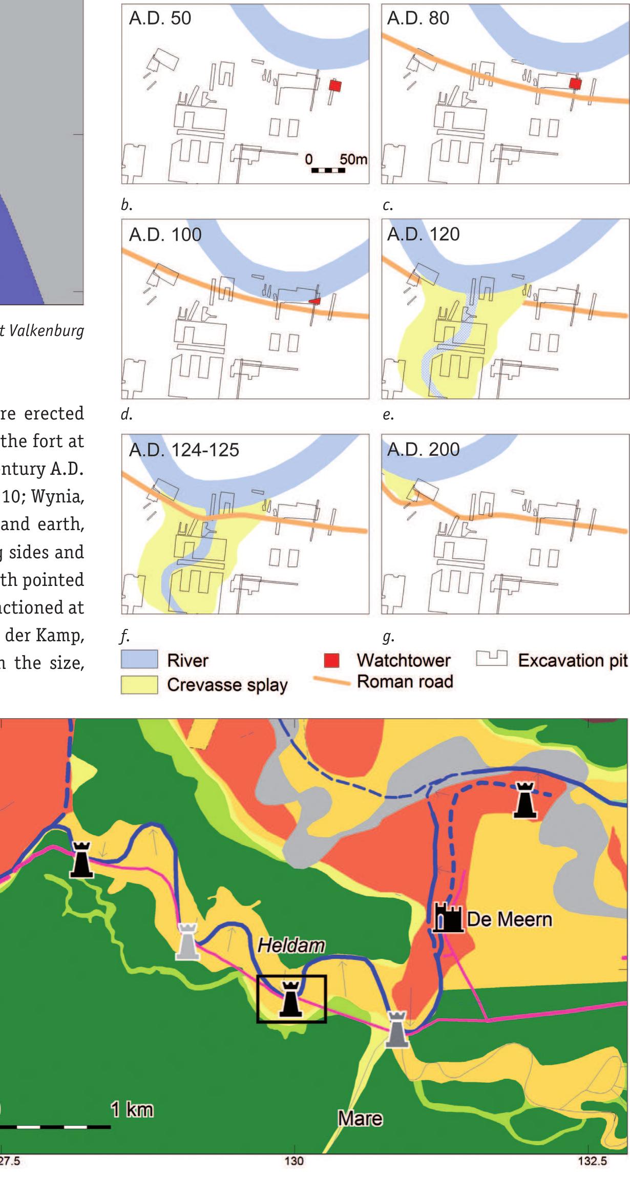The towers were not erected on the highest parts of the natural levee, but close to the river, overlooking a large stretch of river. The tower north of the fort De Meern was built ahead of a sharp river bend, while the two towers downstream of the fort were located on the southern levee and at the lower end of subsequent meander bends (Fig. 9a). Evidence for the presence  of a sharp river bend, while the two towers downstream of the 
