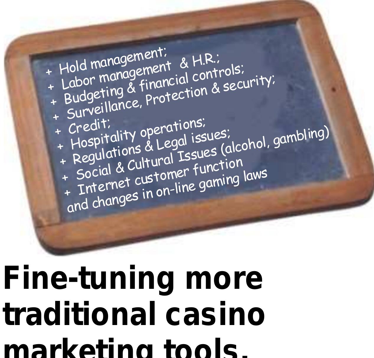 Let’s look at some simple examples of the more traditional casino marketing tools that we can fine-tune with the new technologies and especially new uses of data:  Let’s look at some simple examples of the more 