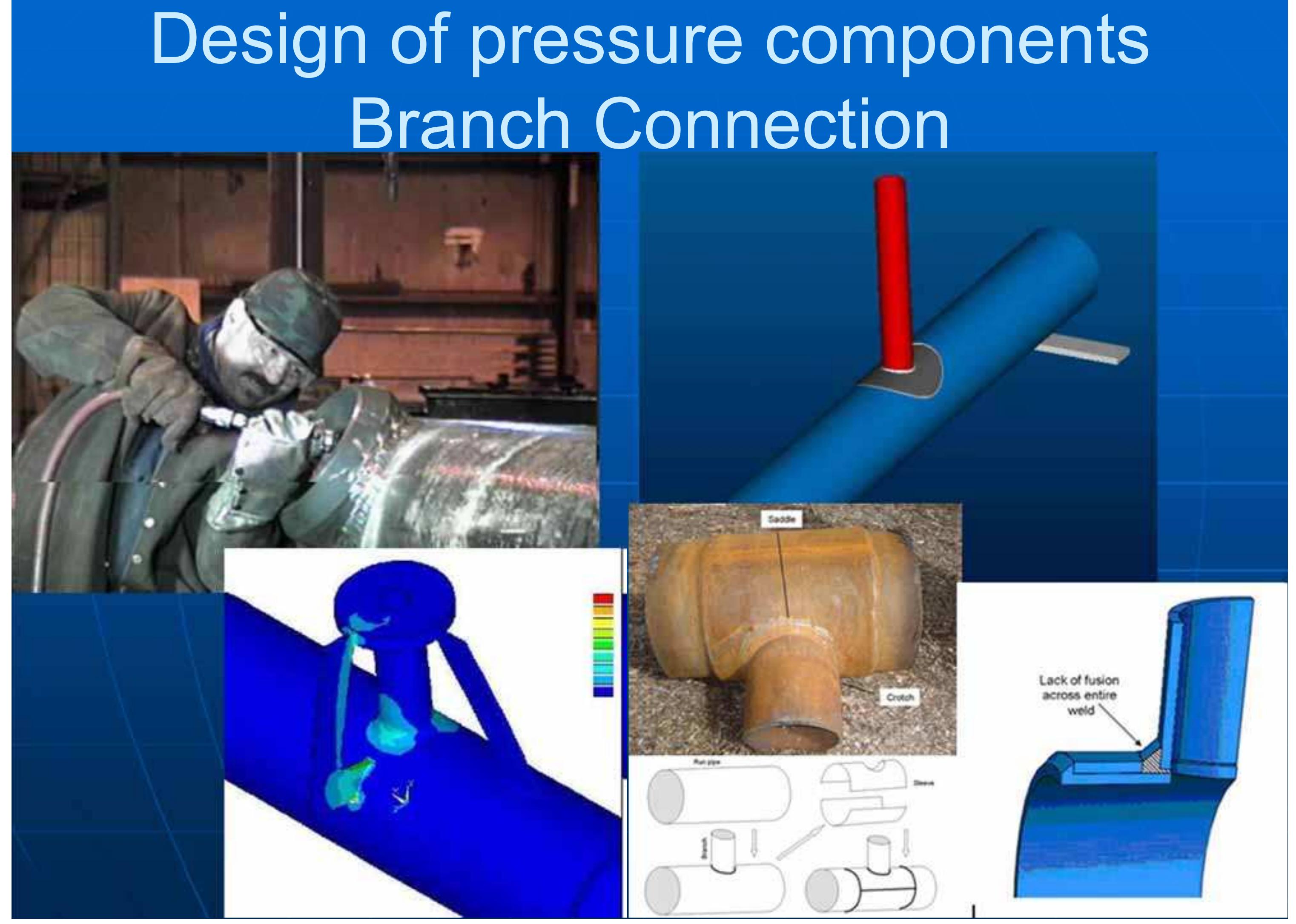 Figure 7 - Design & Construction of Piping Systems