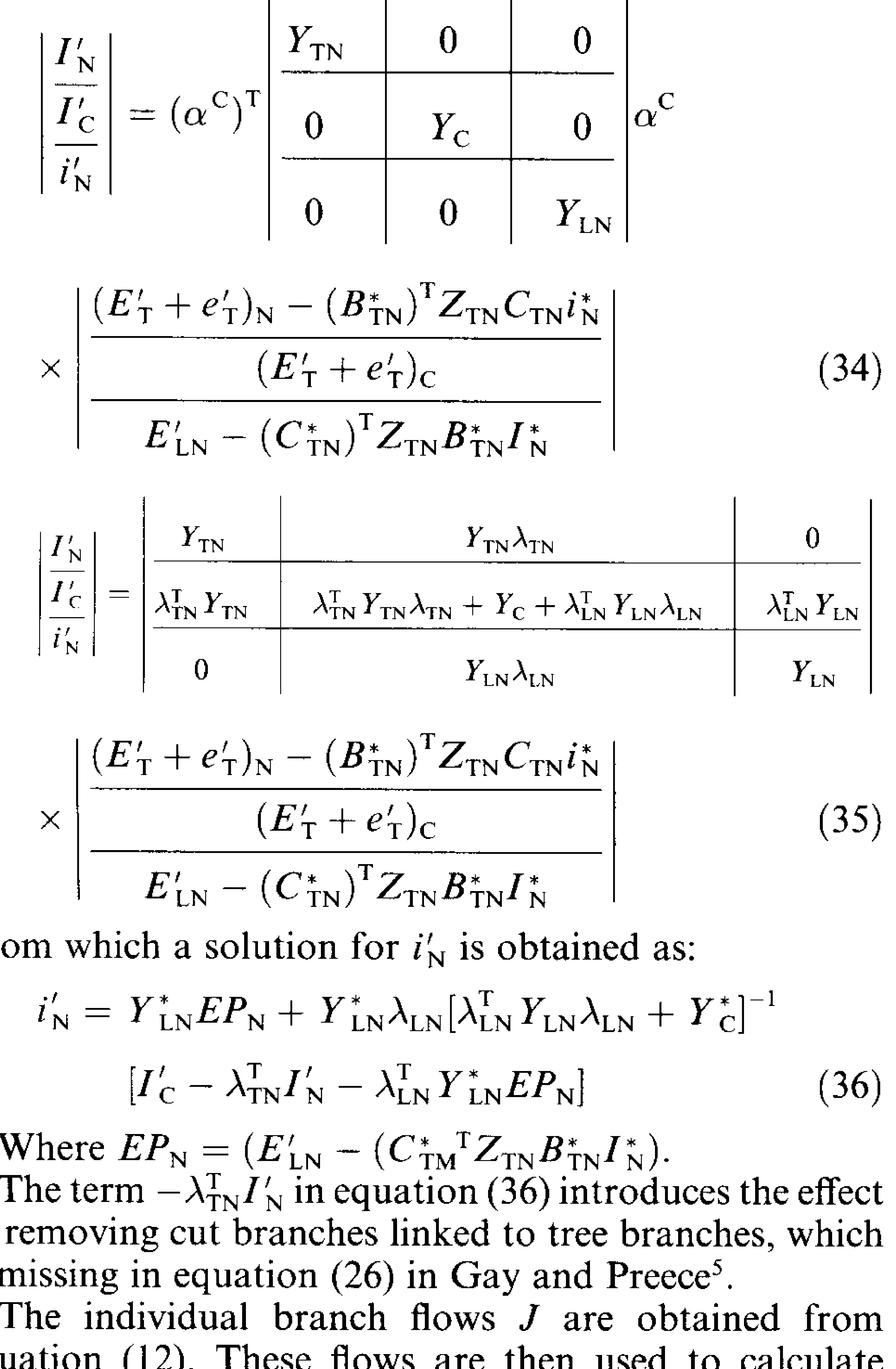 Figure 5 - Matrix methods for pipe network analysis: