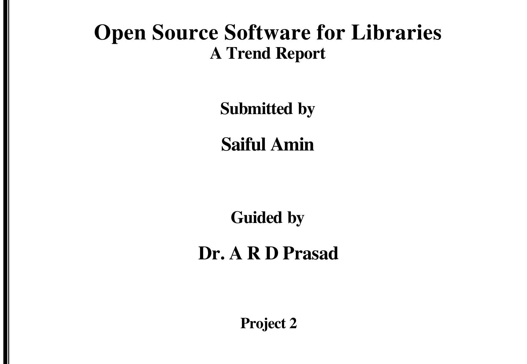 (PDF) Open Source Software for Libraries