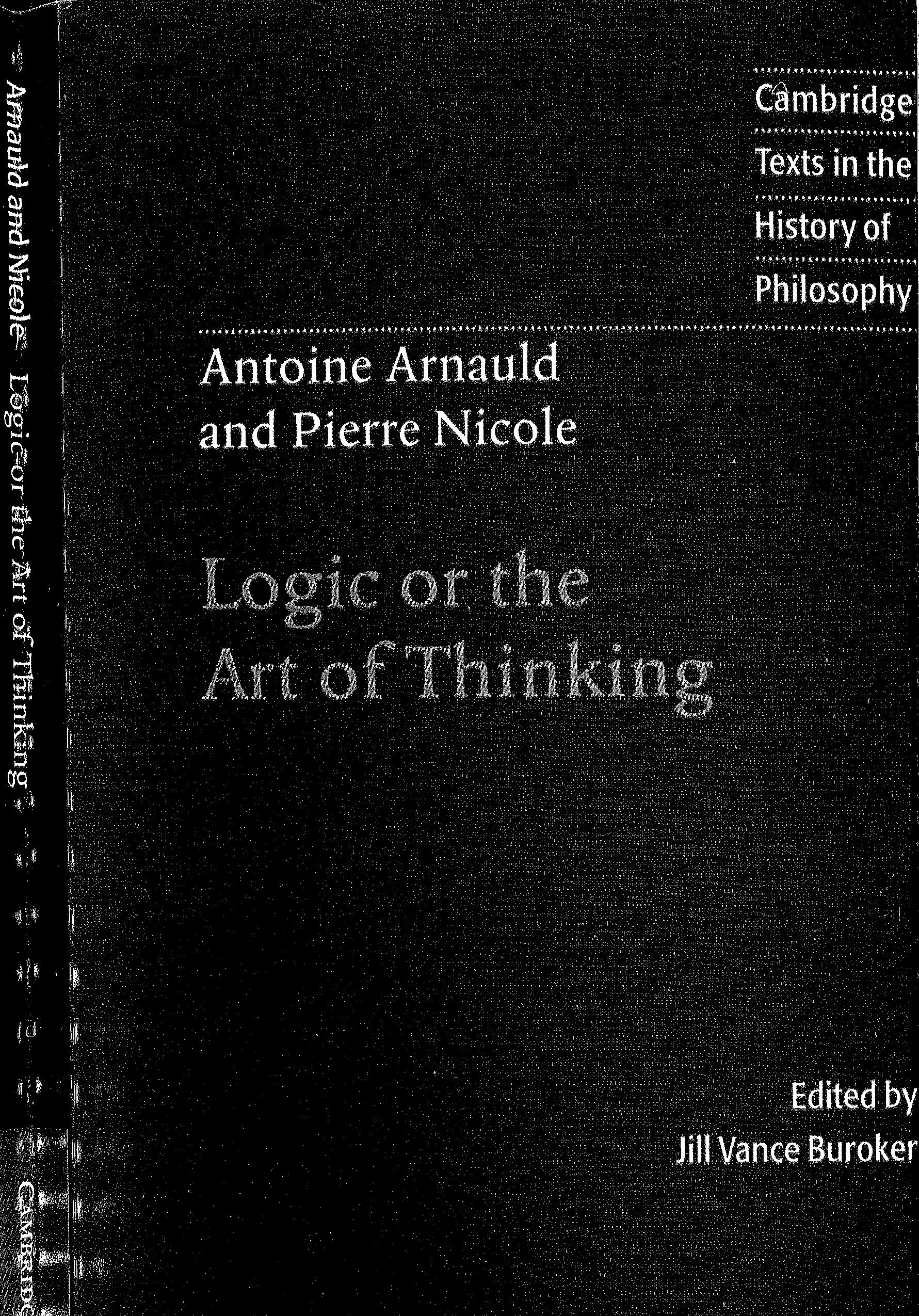 PDF) Antoine Arnauld, Pierre Nicole - Logic or The Art of Thinking