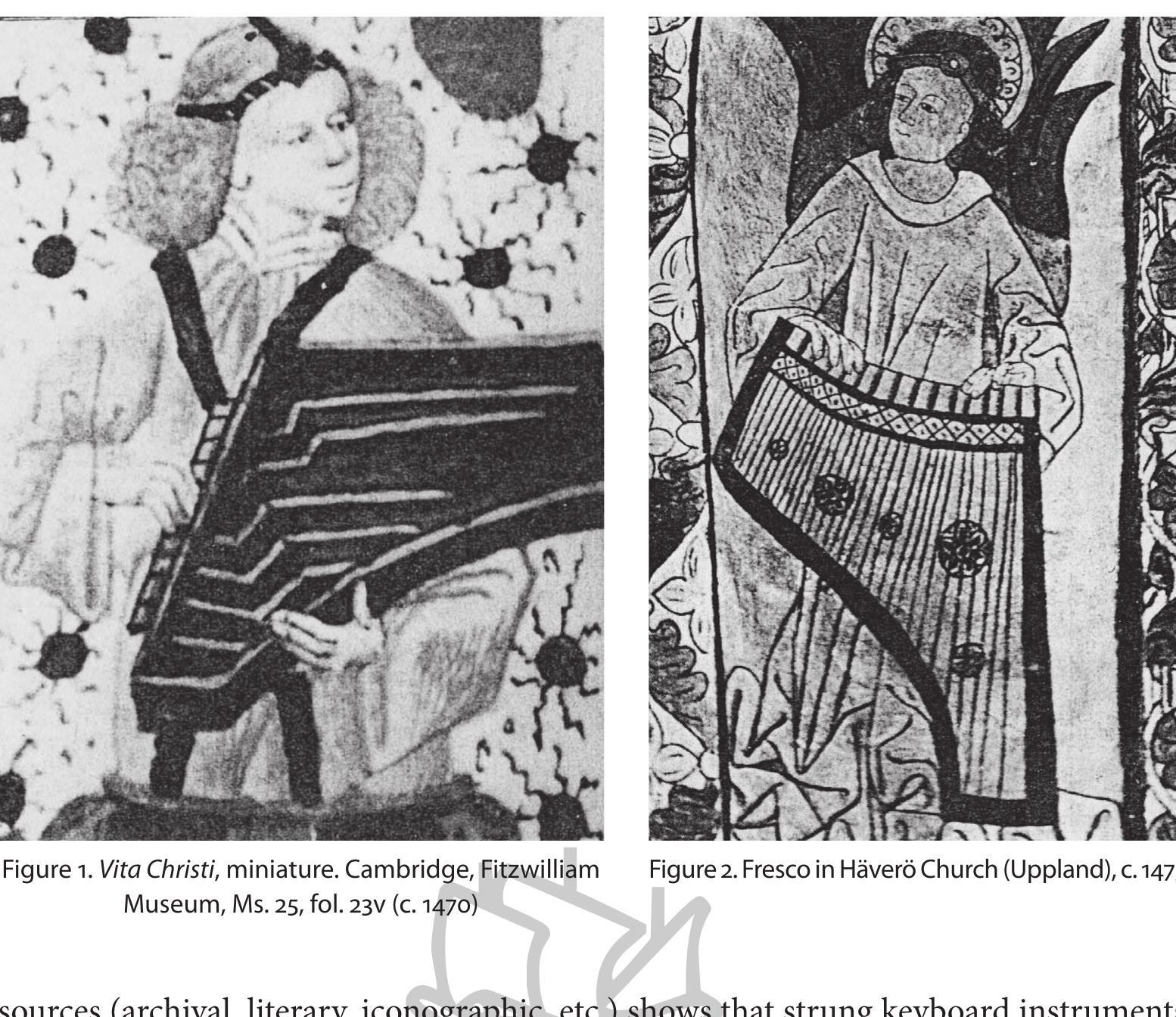 (PDF) Late Medieval Strung Keyboard Instruments. New reflections and ...