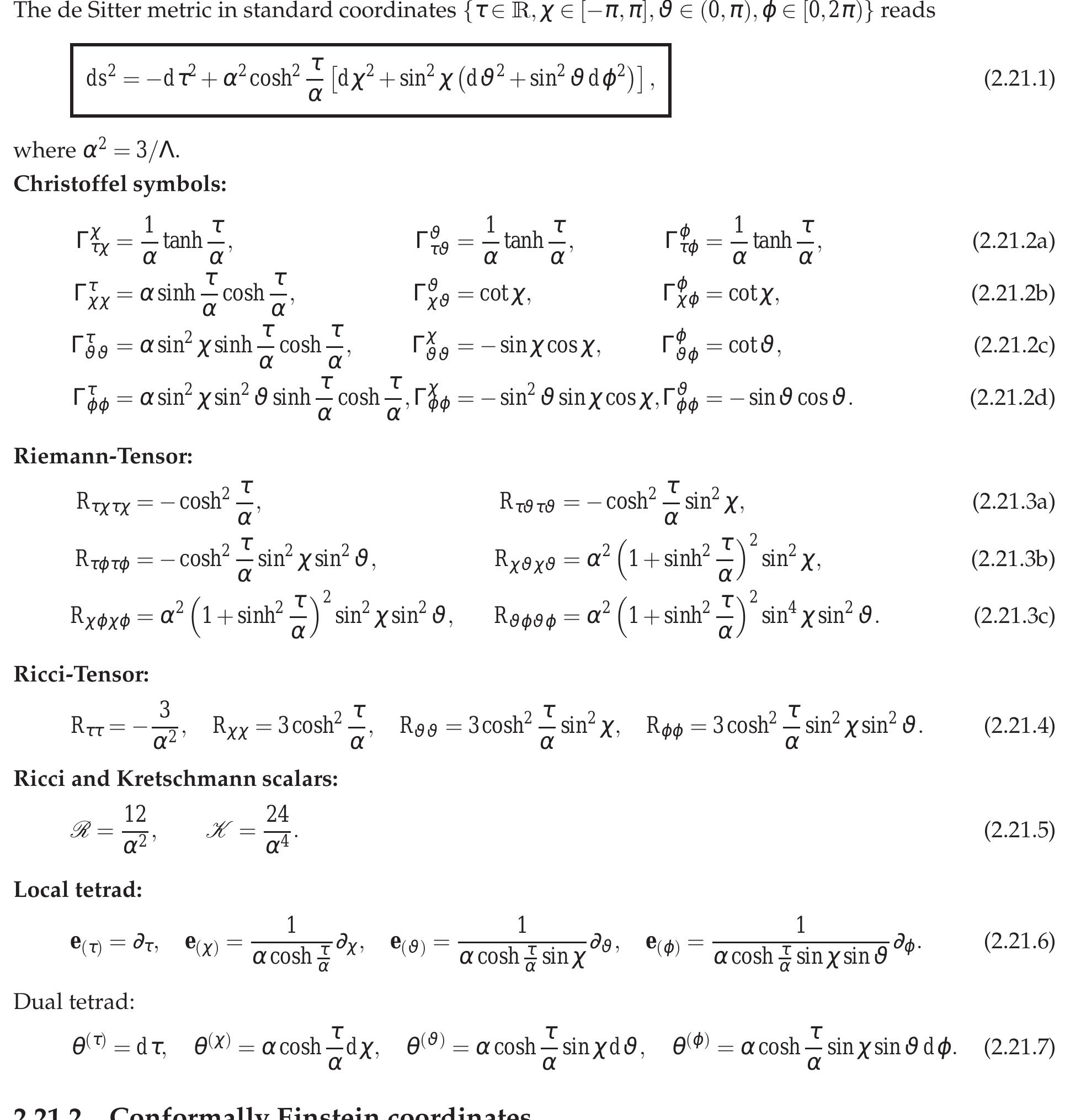 2.21.1 Standard coordinates
 In conformally Einstein coordinates {nN € [0,m],x € [—1,m],0 € [0,7], @ € [0,2m)}, the de Sitter metric
reads
