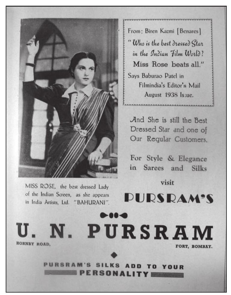 Image 7. Miss Rose, “the best dressed Lady of the Indian Screen,” in an advertisement for Pursram’s Silks. Filmindia (Bombay), April 1940. 