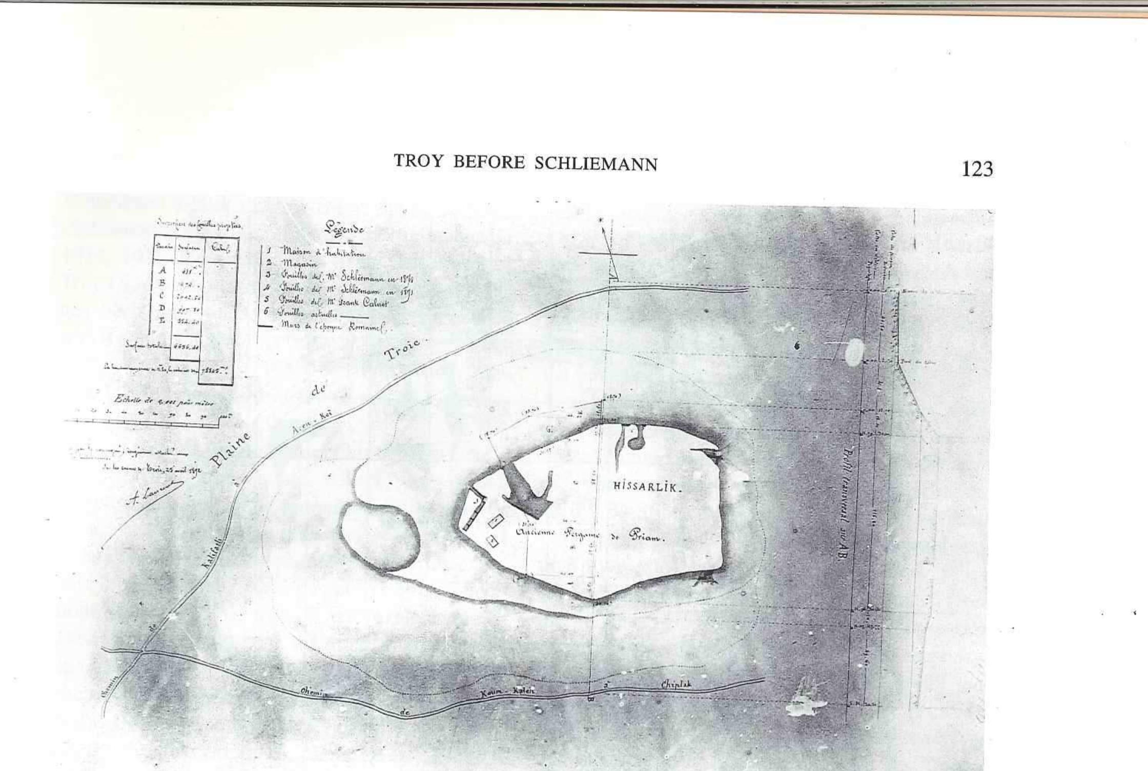 mg. % schiiemann, Atlas Taf. 116, showing the state of excavations at the beginning of the 1872 season. The four trenches on the east side of the mound derive from Frank Calvert’s work. 