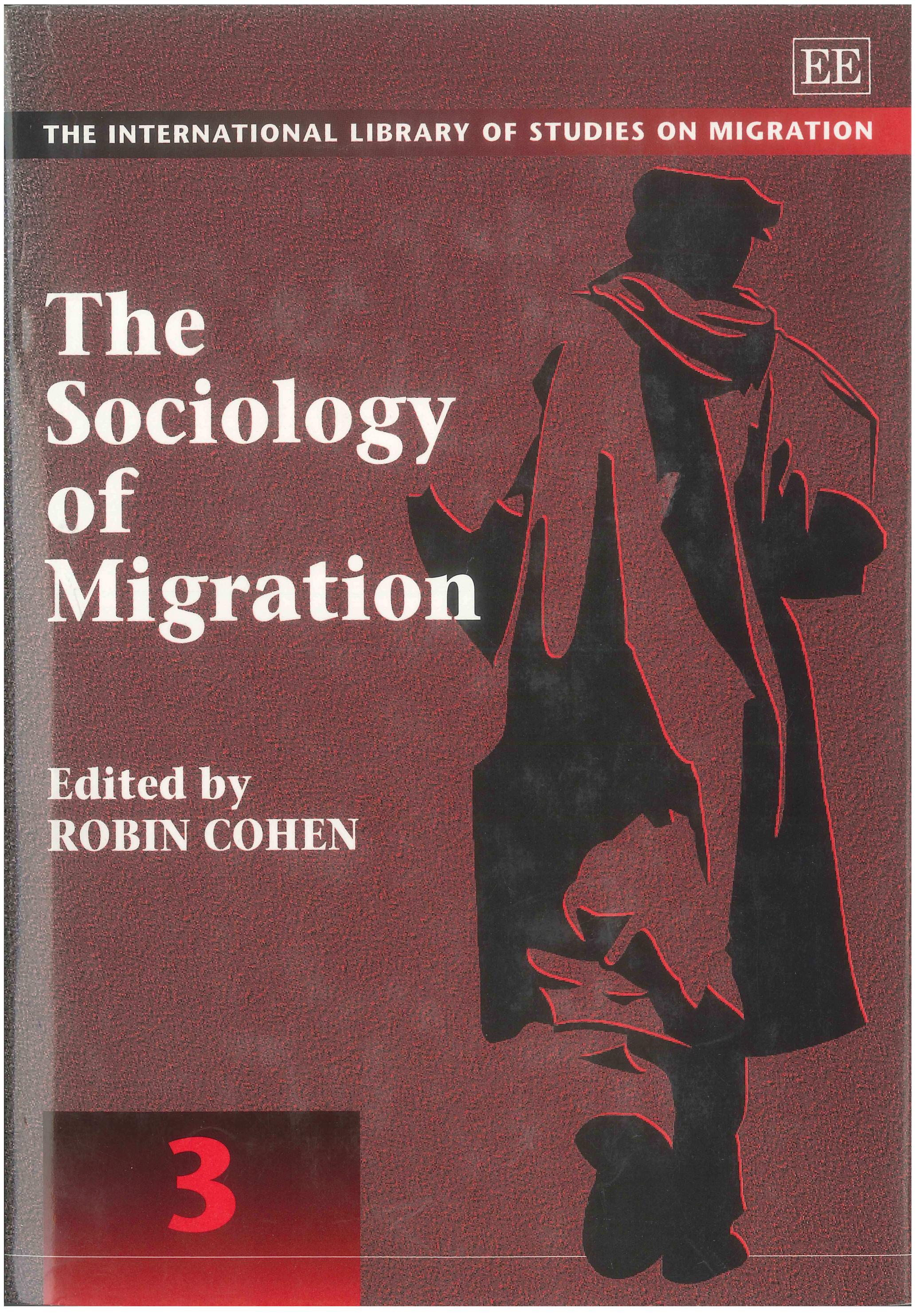 移民社会学研究 = A Study of Sociology of Migra… PDF) The Sociology of Migration