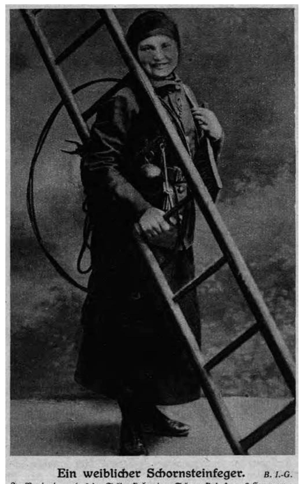 VE VETTESe AUC VICI ees Me  r (A Female Chimneysweep). 1916. 3 (30. April, 1916), p. 140. 12.5x 8  shows another uniformed woman working as é conductor on a Berlin streetcar (Fig. 12). She appears serious and competent under the title “Female Conductors of the Great Berlin Streetcars as Replacements for their Husbands who have Gone to War.”?? What made both of these images—chimney sweep and conductor—  vorthy was the novelty of seeing women in uniforms typically worn by men. But this 'y was made safe by the war context. Texts always emphasized the temporary sity of this state of affairs, and they communicated clearly that all would soon return to  al.  Figure 11  Ein weiblicher Schornsteinfeger (A Female Chimneysweep). 1916. Illustrierte Familien-Zeitung 18 (30. April, 1916), p. 140. 12.5x 8 