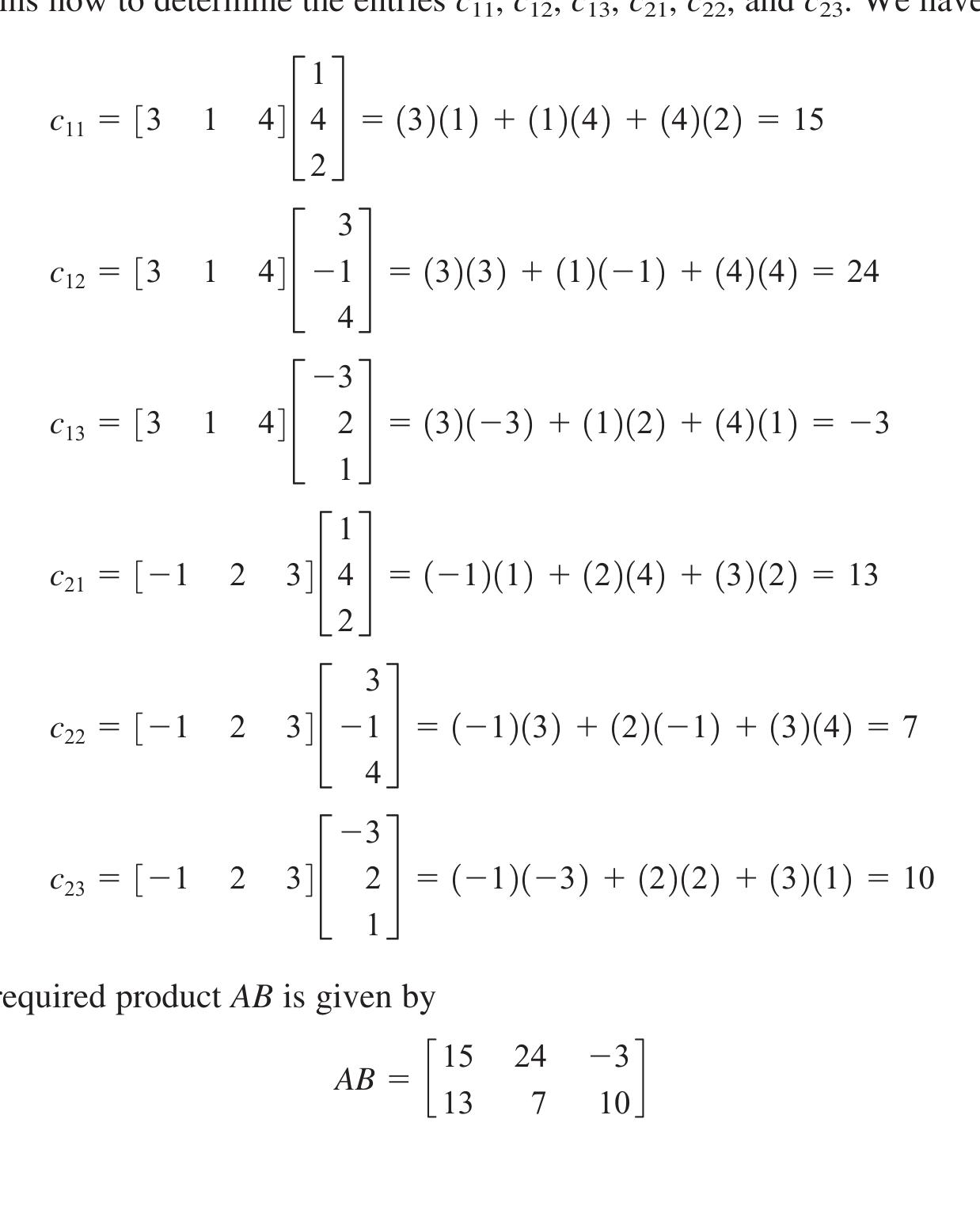 Solution the size of matrix a is 2 x 3, and the size of