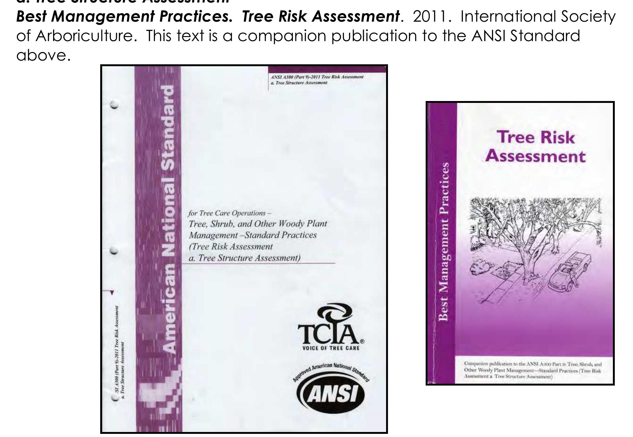 Tree Risk Manual (PDF) TREE RISK ASSESSMENT & MANAGEMENT