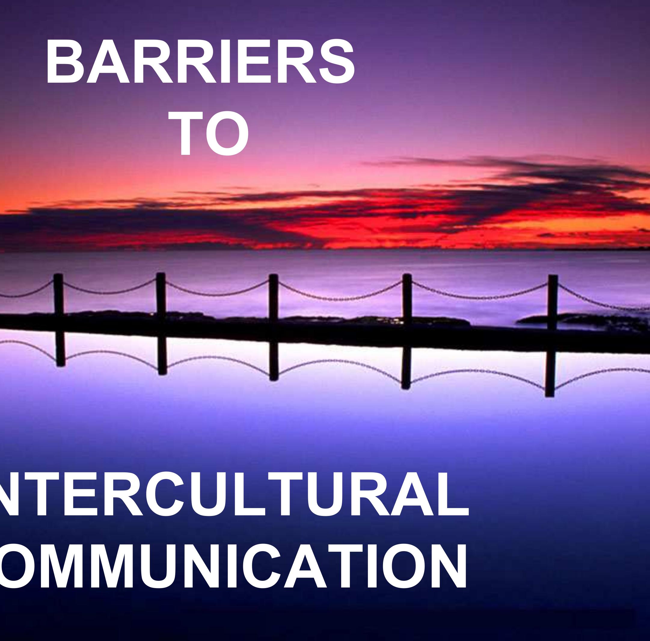 (PDF) BARRIERS TO INTERCULTURAL COMMUNICATION