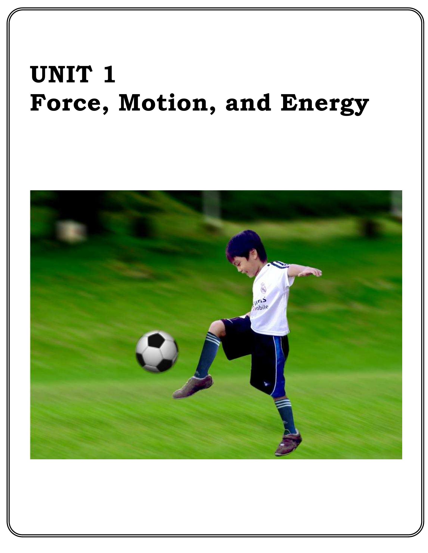 Figure 1 - from UNIT 1 Force, Motion, and Energy