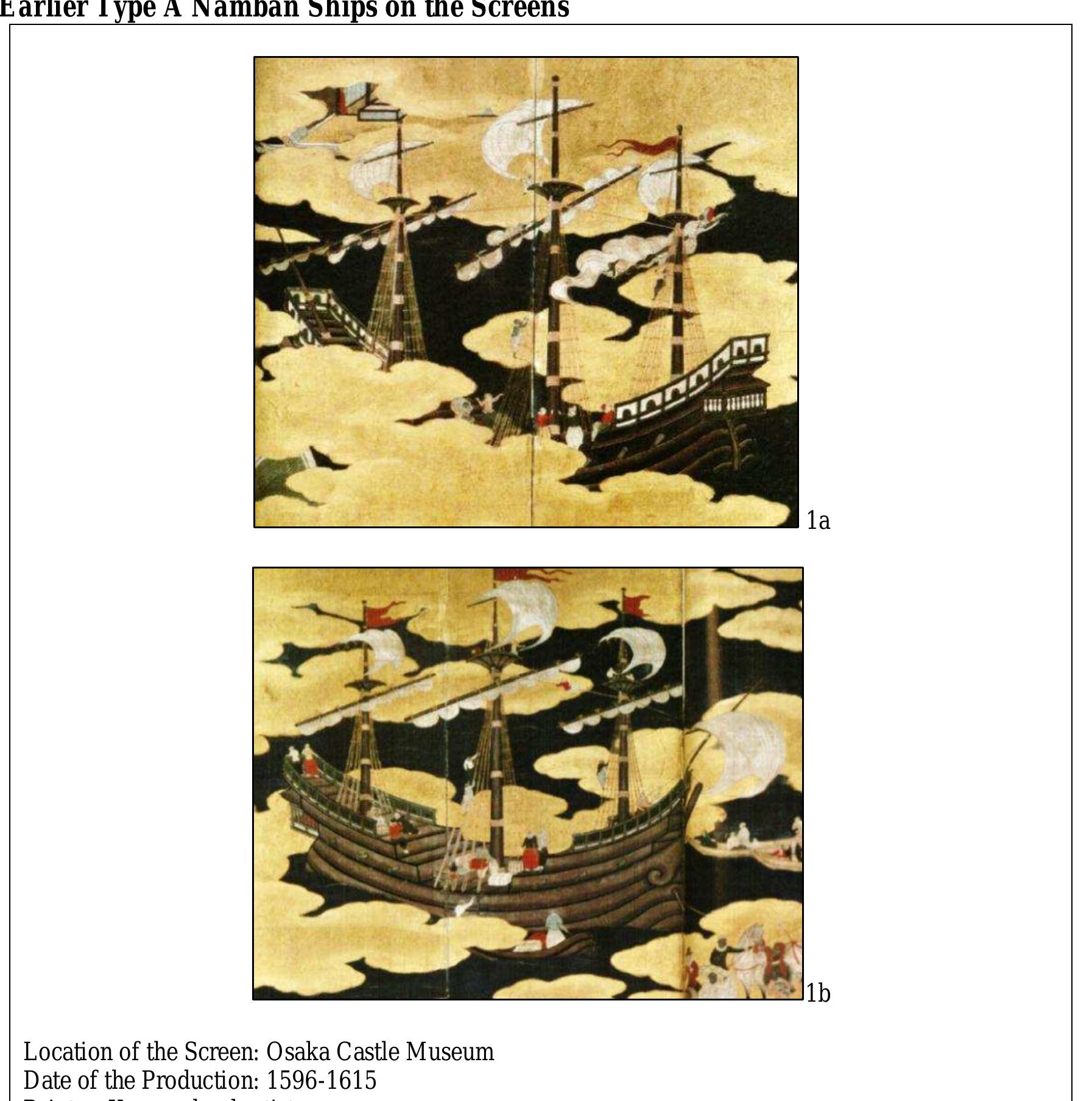 ud  Four Namban screens display five Type A ships. 