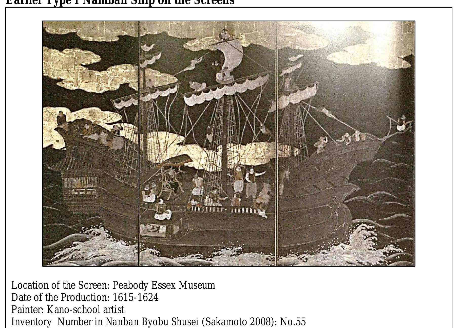 Later Type I Namban Ships on the Screens  