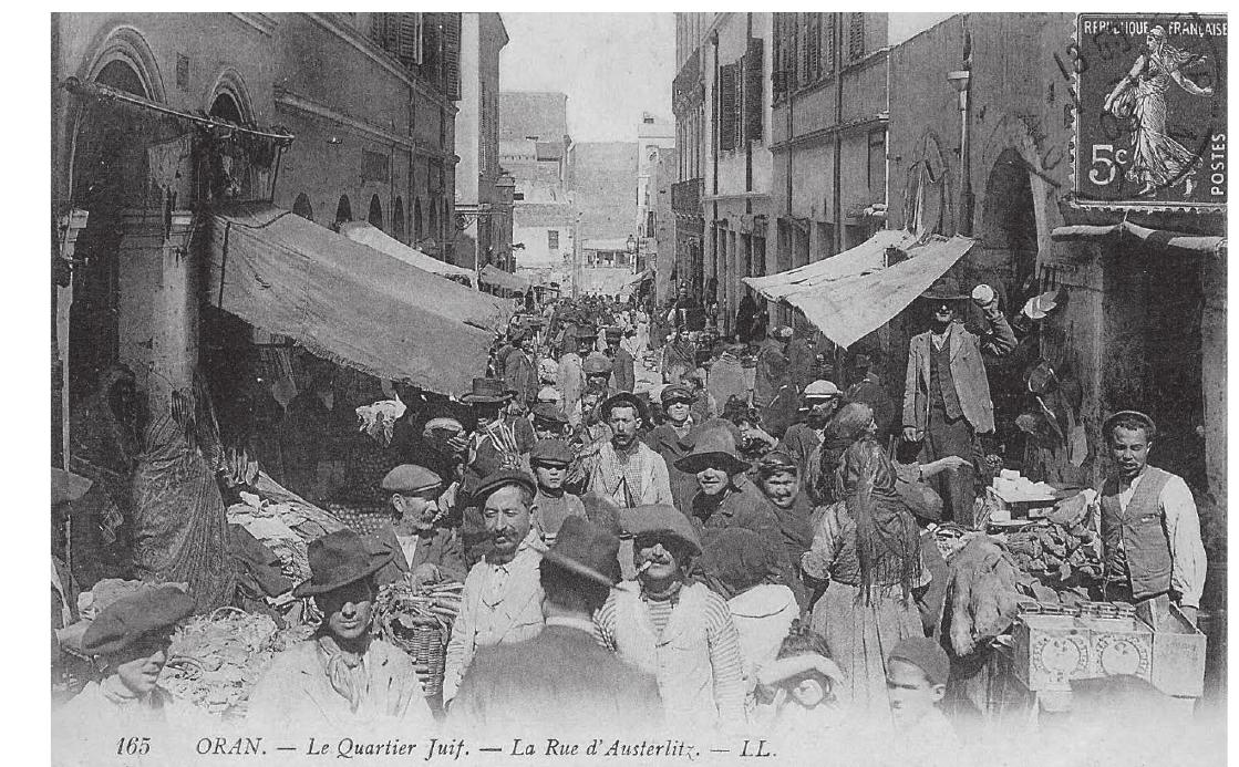 An early postcard depicting Rue Austerlitz, a major street in the Jewish quarter of Oran. Courtesy of the author.  Joshua Schreier is associate professor of History at Vassar College. He is the author of Arabs  of the Jewish Faith: The Civilizing Mission in Colonial Algeria (Rutgers University Press, 2010). 
