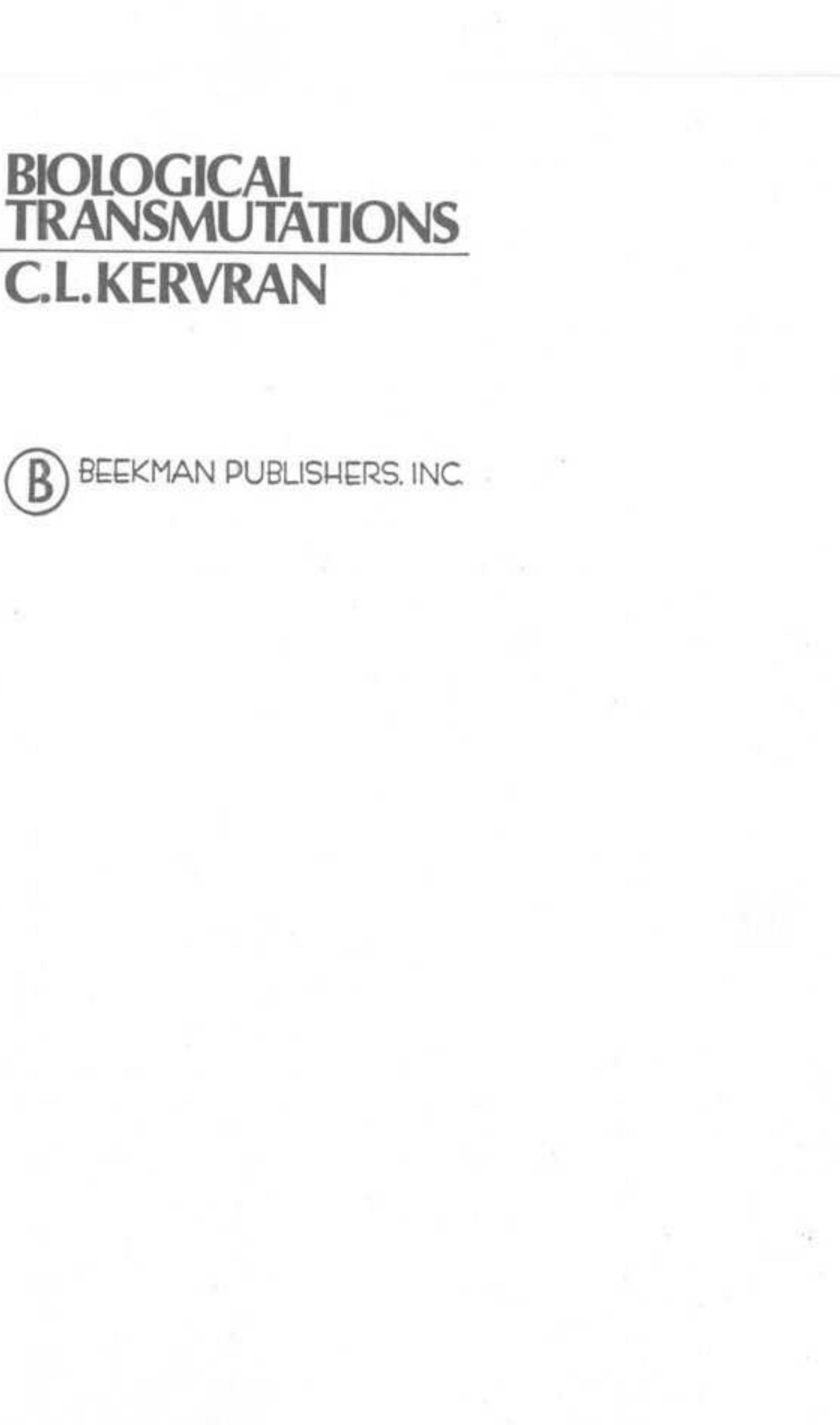 PDF) Corentin Louis Kervran - Biological Transmutations