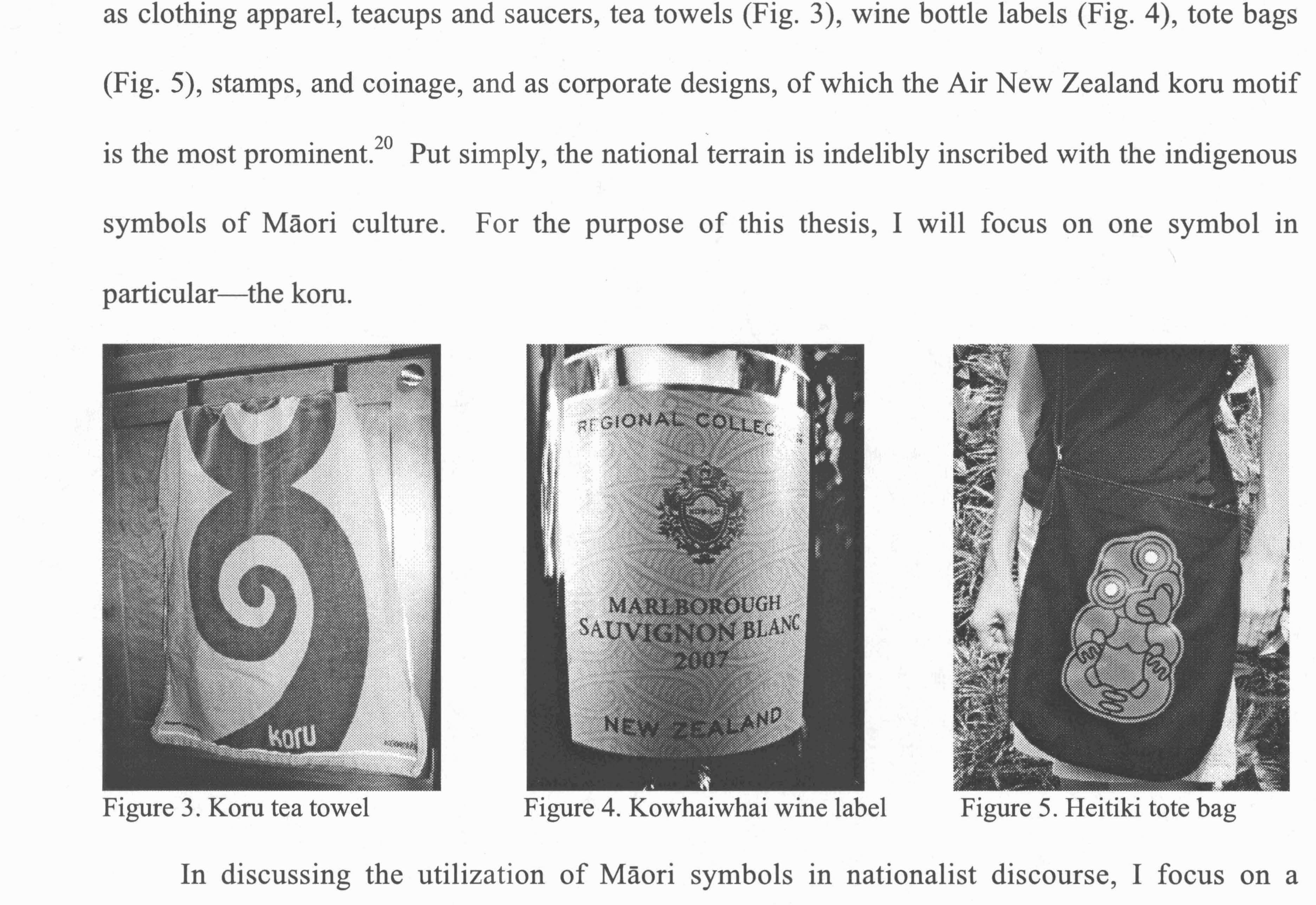 Figure 3 - Making Myth, Making Nation: Maori Symbols and the