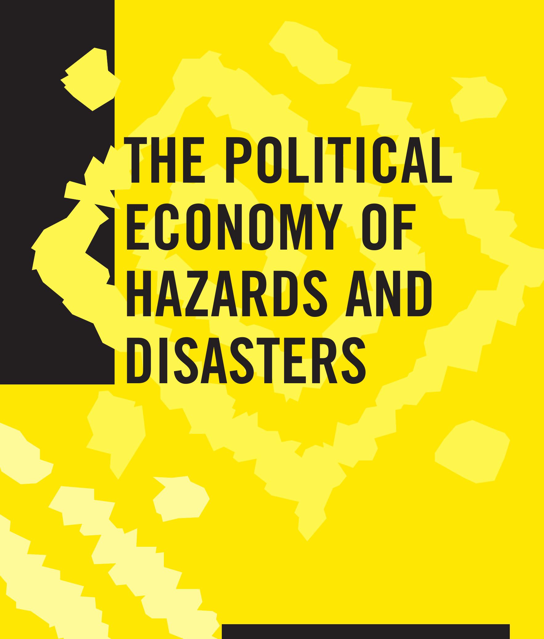 PDF THE POLITICAL ECONOMY OF HAZARDS AND DISASTERS 