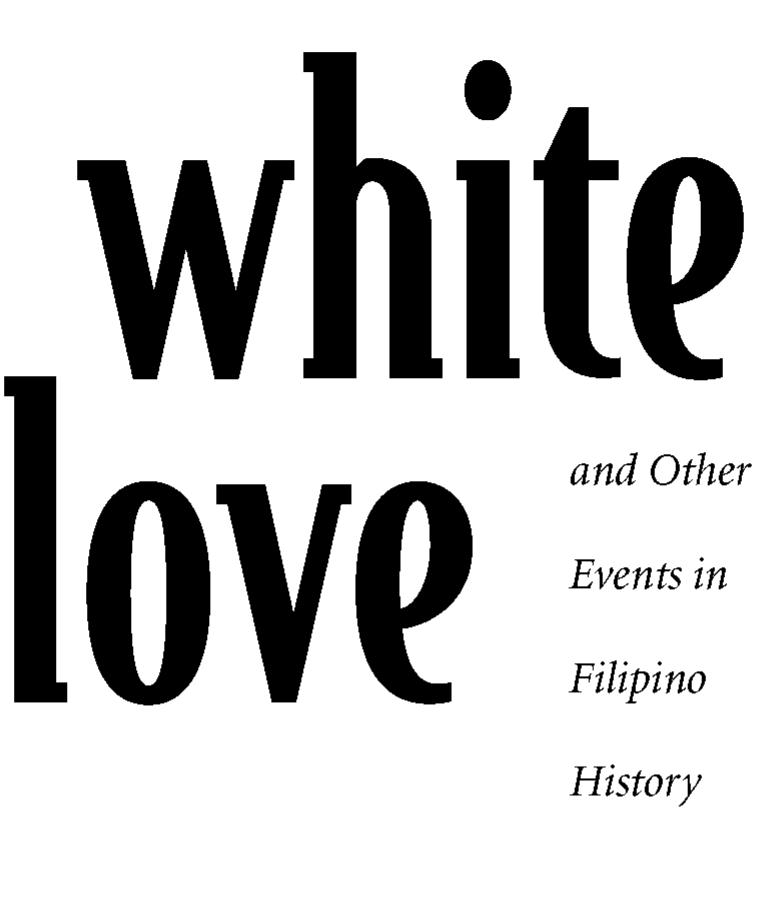 PDF) White Love and Other Events in Filipino History