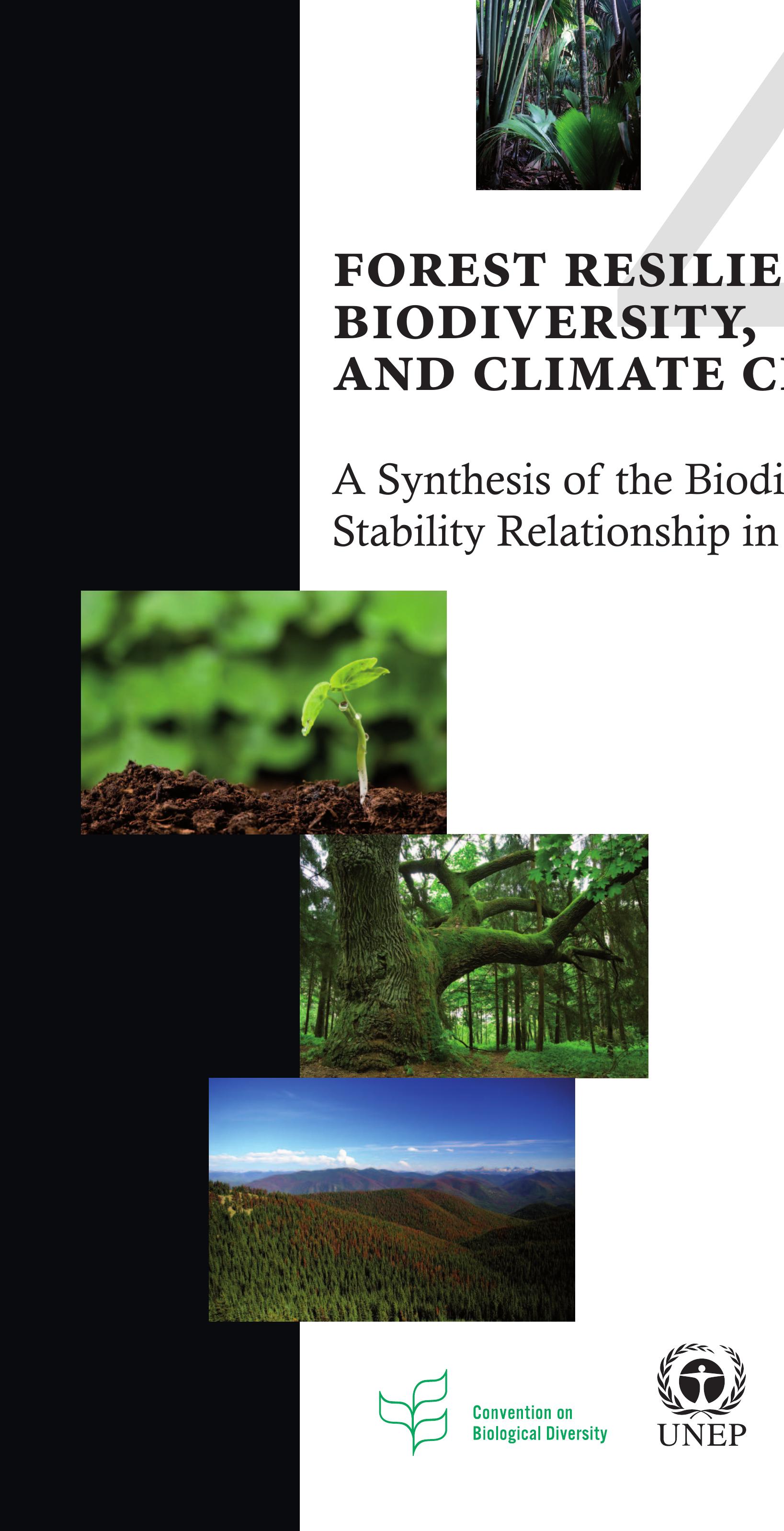 Figure 1 - Forest resilience, biodiversity, and climate