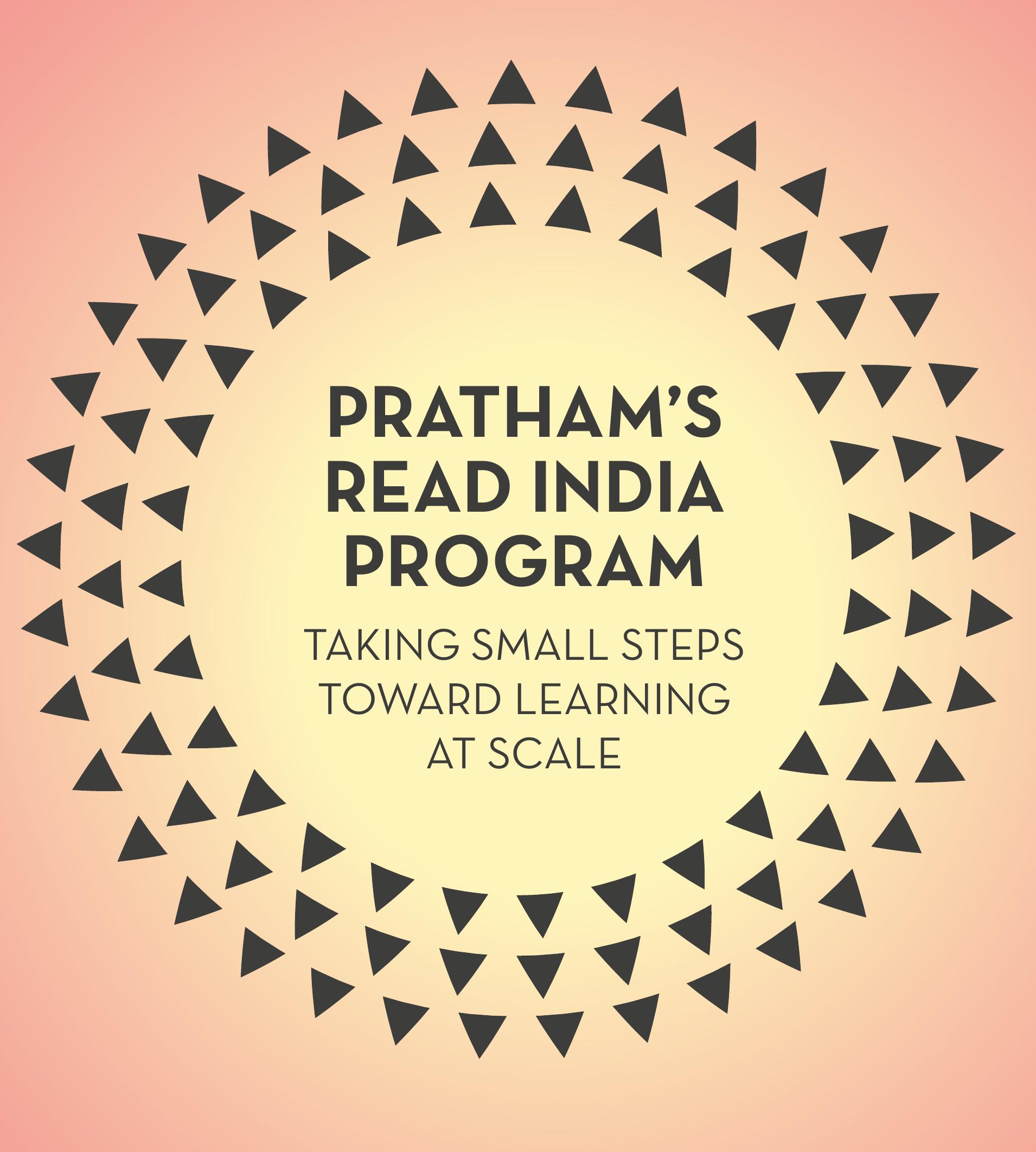 Figure 1 - from PRATHAM'S READ INDIA PROGRAM: TAKING SMALL