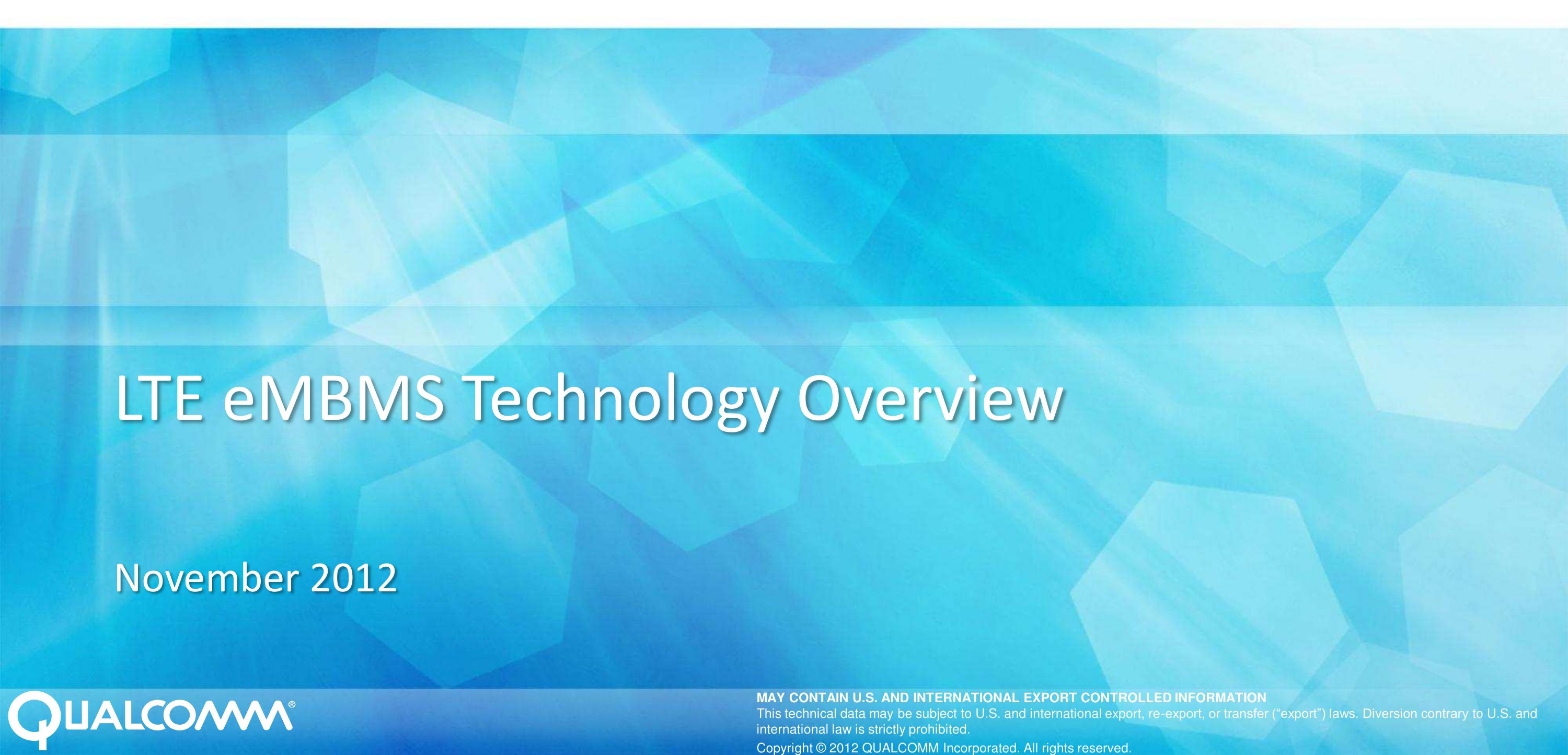(PDF) LTE eMBMS Technology Overview