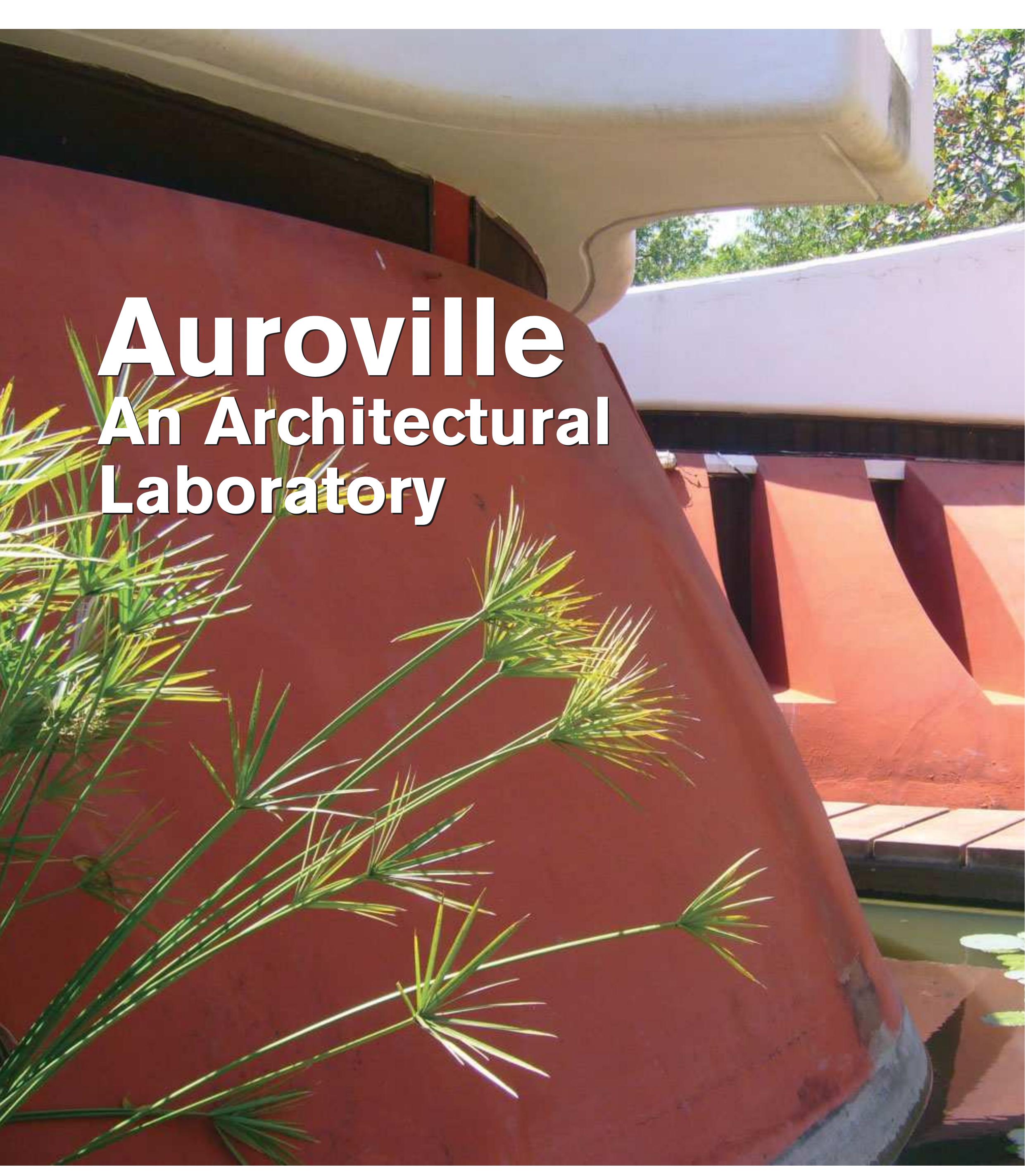 PDF) Auroville: An Architectural Laboratory