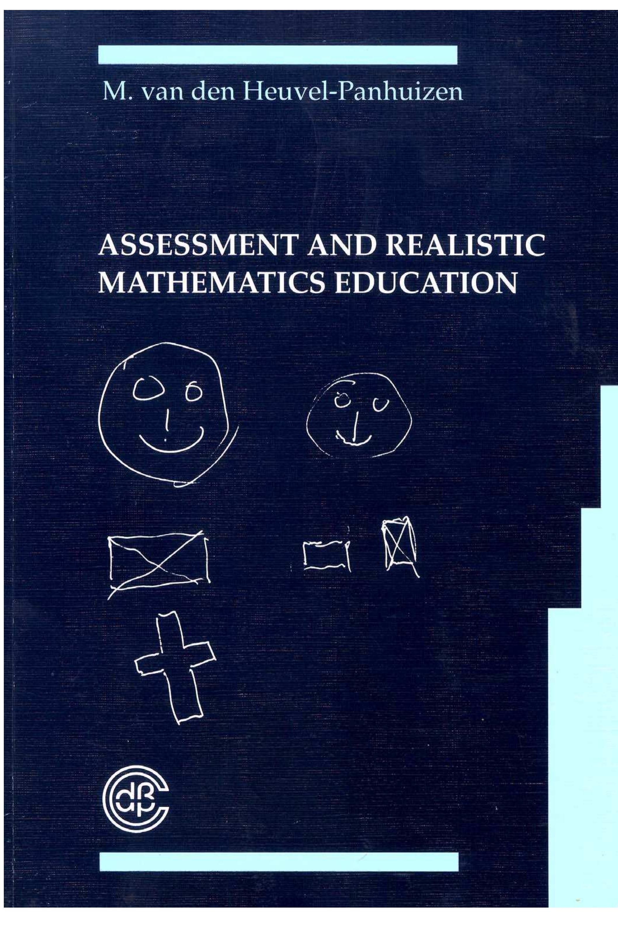 Figure 1 - Assessment and realistic mathematics education