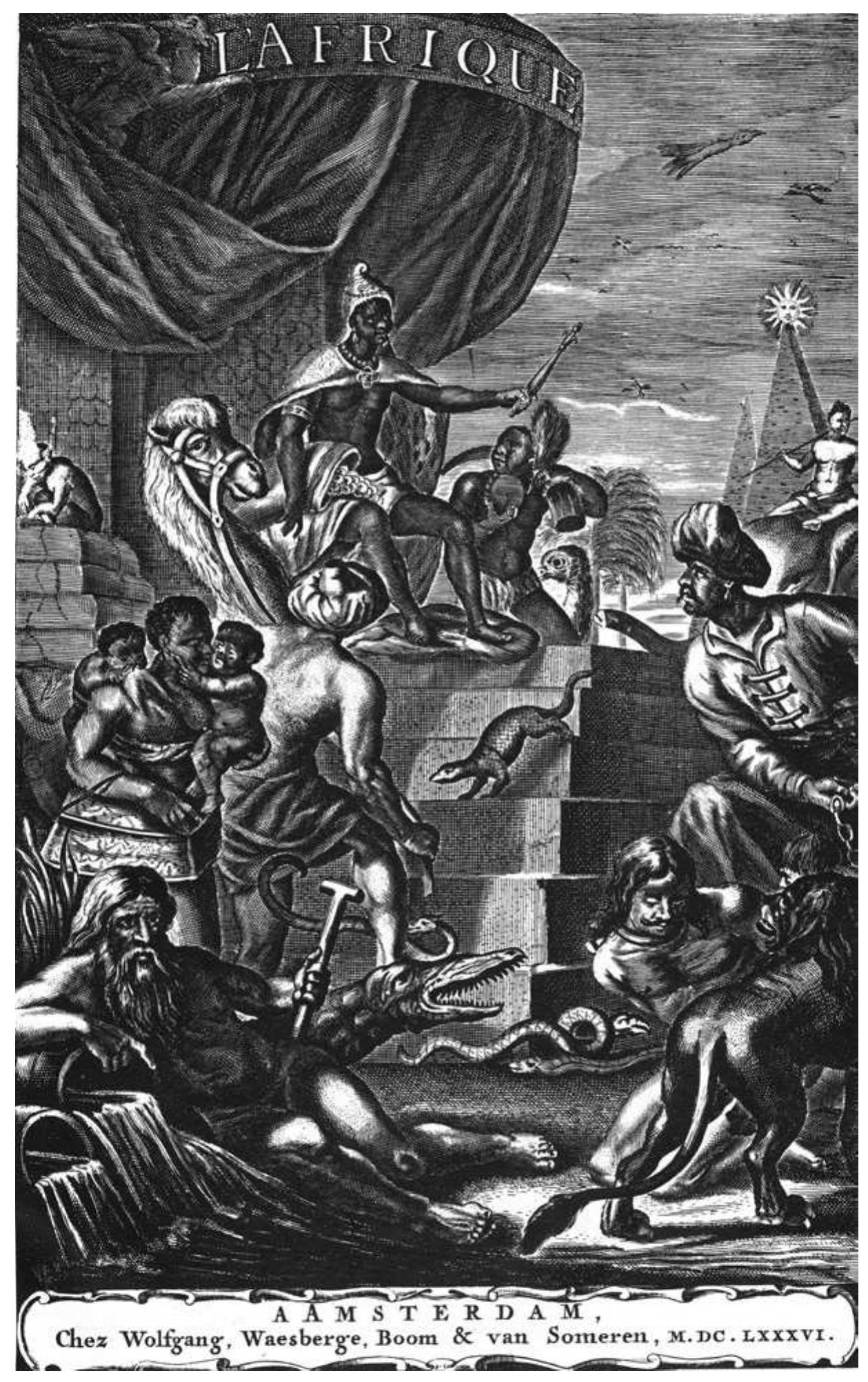 Figure 5.7. Olfert Dapper, Description de [Afrique (Amsterdam: Wolfgang, 1686) 