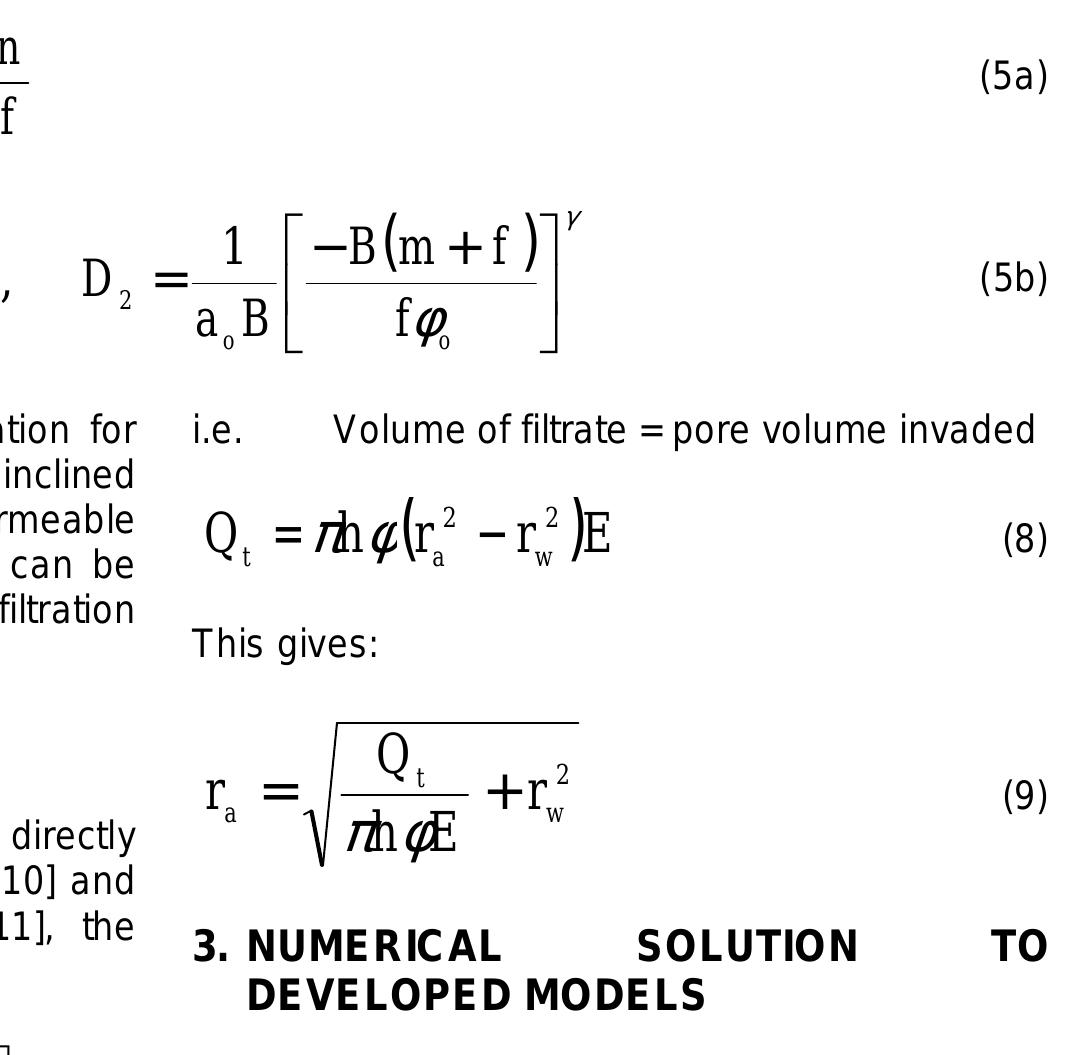 Inner boundary, outer boundary and moving boundary conditions are the boundary conditions for the solution of the equation governing the system of filtration process in an inclined well include. 