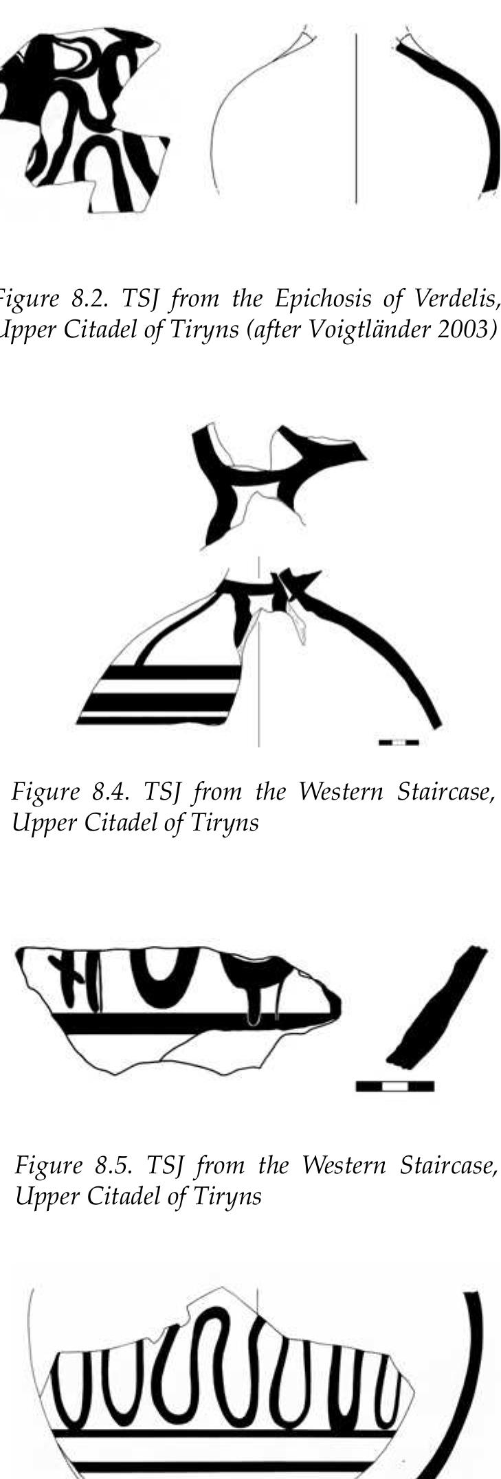 Figure 8.7. TSJ from the Lower Citadel of Tiryns (after Podzuweit 2007: table 92.6) 