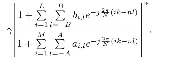 For getting a; and 6;; of FLO-TFARMA model parame- ters, we solve the parameters a; of FLO-TFAR model, and then solve the parameters b; ; of FLO-TFMA model.  2) FLO-TFAR Parameters Estimation: If both sides of (38) are multiplied by x‘?—!)[n — i’] and taken expectation, it can be written as  A simplified fractional lower order covariance is defined in [21], it simplifies to (44), and then we can get 