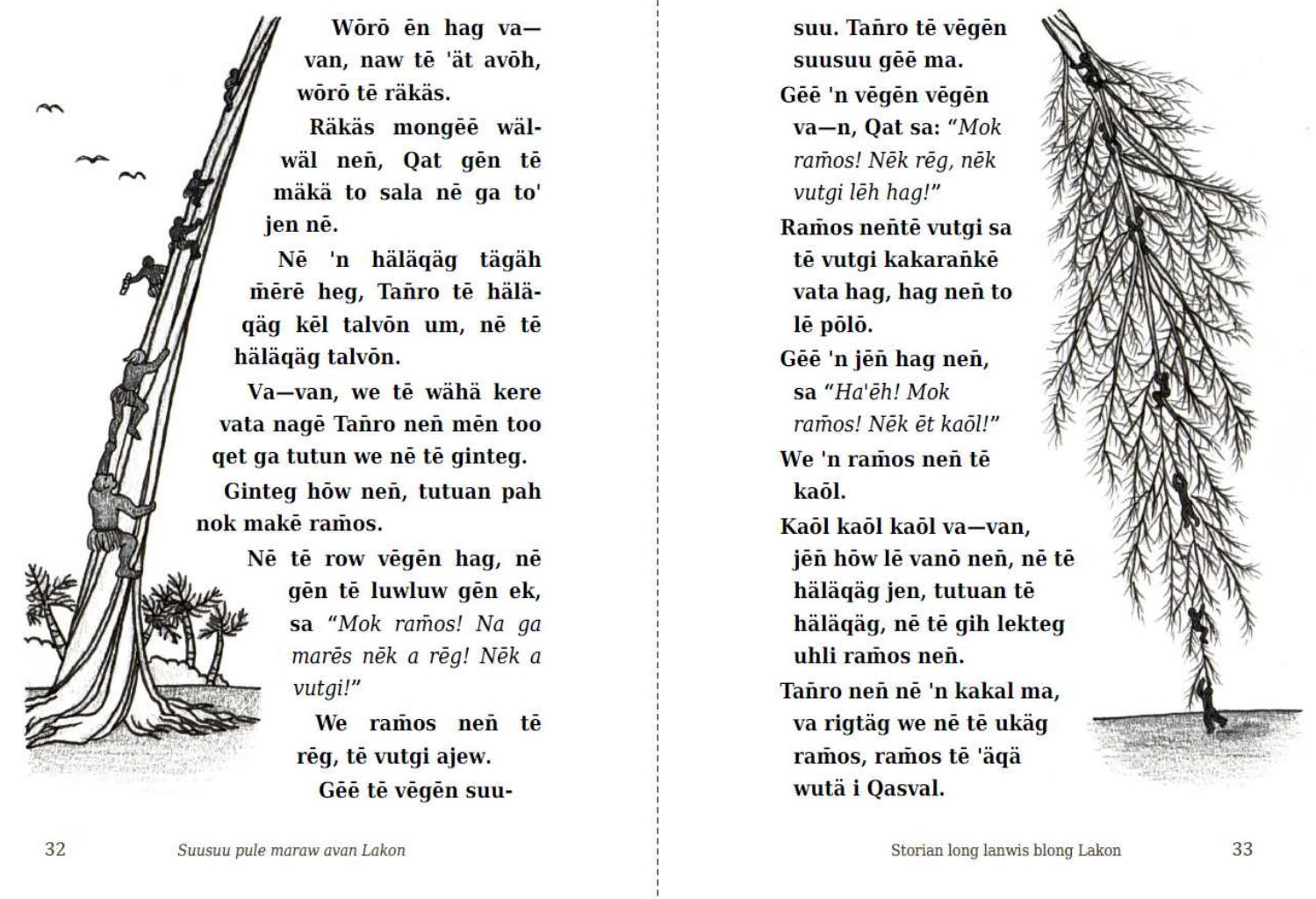 Figure 4: A page from a story book in Lakon — Gaua I., Vanuatu (Francois 2011b) 